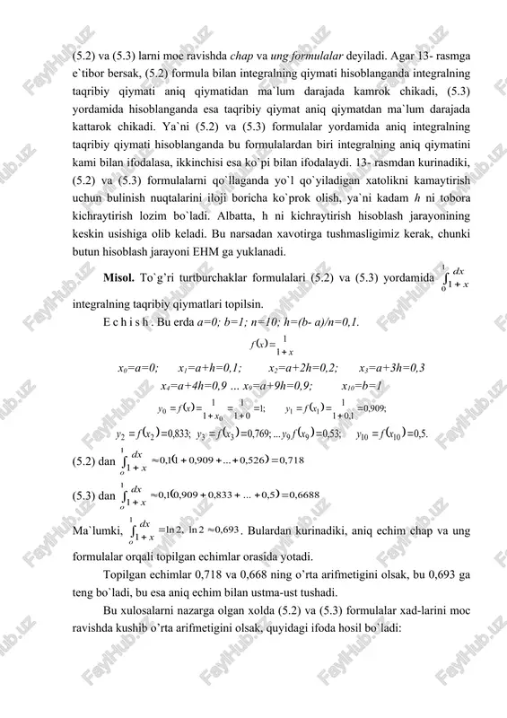 lar quyidagicha baxolanadi: trapetsiyalar formulasi uchun (5.14) simpson formulasi uchun (5.15) misol. integralni trapetsiyalar va simpson formulalari yordamida hisoblaganda yo`l qo`yiladigan xatoliklar topilsin. echish. [0,1] kesmada |f((x)|(2; |f(iv)(x)|(24. n=8 da (5.14) dan trapetsiyalar formulasi uchun: (5.15) dan simpson formulasi uchun: foydalanilgan adabiyotlar ro`yxati 1. isroilov m. «hisoblash metodlari», t., "o`zbekiston", 2003 2. shoxamidov sh.sh. «amaliy matematika unsurlari», t., "o`zbekiston", 1997 3. boyzoqov a., qayumov sh. «hisoblash matematikasi asoslari», o`quv qo`llanma. toshkent 2000. 4. abduqodirov a.a. «hisoblash matematikasi va programmalash», toshkent. "o`qituvchi" 1989. 5. vorob`eva g.n. i dr. «praktikum po vichislitel’noy matematike» m. vsh. 1990. 6. abduhamidov a., xudoynazarov s. «hisoblash usullaridan mashqlar va laboratoriya ishlari», t.1995. 7. siddiqov a. «sonli usullar va programmalashtirish», o`quv qo`llanma. t.2001. 8. internet ma`lumotlarini olish mumkin bo`lgan saytlar: www.exponenta.ru www.lochelp.ru www.math.msu.su www.colibri.ru www.ziyonet.uz x x y y 0 0 a b a b _1099568798.unknown _1099568802.unknown _1099568807.unknown _1139000917.unknown _1139002059.unknown _1139002068.unknown _1139000921.unknown _1099568810.unknown _1099568812.unknown _1099718601.unknown _1099568811.unknown _1099568808.unknown …