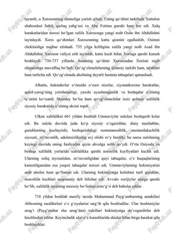 iylarning siyosiy sahnadan ketishlarini, ularning avvalgi mavqei tugaganligini ko‘rsatib turar edi. ummaviylar siyosatidan ommaviy norozilik ayniqsa marvon ii (744-750 y.) hukmronlik davrida kuchayib ketdi. marvon ii ning xiroj solig‘i miqdorini ko‘paytirish va mahalliy xalqlar vakillarini og‘ir qurilish ishlariga keng jalb qilishi norozilikning alangalanishiga olib keldi. movarounnahr va xurosonda abbosiylar vakillari katta yer egalarini o‘zlari tomonga jalb qilishga harakat qiladilar. abbosiylar vakillari xalifa xishom (724-743 y.) davridayoq o‘rta osiyoda harakat qila boshlagan edilar. ularning targ‘ibotchilari ta’qib ostiga olinar, ular qo‘lga tushgudek bo‘lsa, qo‘l-oyoqlari kesilar edi. ayniqsa nasr ibn sayyor abbosiylar va shialarning katta dushmani bo‘lib ularni doimo ta’qib etib kelar edi. abbosiylarning hokimiyat tepasiga kelishida abu muslim va uning harakati muhim ahamiyat kasb etdi. 746 yil abu muslim abbosiylar targ‘ibotiga boshchilik qilish uchun xurosonga yuboriladi. abu muslimga “payg‘ambar xonadonining ishonchli vakili” degan unvon beriladi. o‘z tashviqotini abu muslim xuroson zodagonlariga murojaat etish bilan boshlaydi. u marv shahridan uch farsah g‘arbda xarkon …