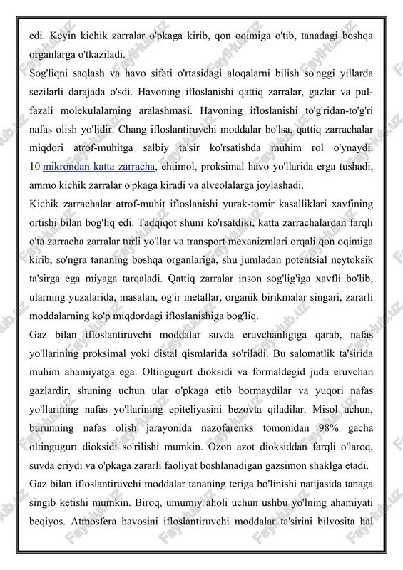 8% gacha oltingugurt dioksidi so'rilishi mumkin. ozon azot dioksiddan farqli o'laroq, suvda eriydi va o'pkaga zararli faoliyat boshlanadigan gazsimon shaklga etadi. gaz bilan ifloslantiruvchi moddalar tananing teriga bo'linishi natijasida tanaga singib ketishi mumkin. biroq, umumiy aholi uchun ushbu yo'lning ahamiyati beqiyos. atmosfera havosini ifloslantiruvchi moddalar ta'sirini bilvosita hal qilish ovqat hazm qilish traktidir; bu ifloslantiruvchi moddalarning atrof muhitga tarqalishidan kelib chiqadi. havoning ifloslanishi va umr ko'rish davomiyligi o'rtasidagi nisbat jahon sog'liqni saqlash tashkiloti havo ifloslanishini yuqori darajadagi sog'liqni saqlash ustuvorligi sifatida belgilab oldi, bu esa havoning ifloslanishi va o'limning ortishi va umr ko'rish davomiyligini pasaytirmoqda. evropada umr ko'rish davomiyligi juda katta. evropaning g'arbiy qismida va shimoliy mamlakatlarda joylashgan rivojlangan mamlakatlarda markaziy va sharqiy evropadagi mamlakatlarga qaraganda bir necha yil ko'proq odamlar yashaydi va bu farqlar hatto o'n yilni tashkil etadi. atrof muhitning inson sog'lig'iga ta'siri sog'liqni saqlash ijtimoiy munosabatlar va tashqi muhitning «parametrlari» bilan bog'liq. jonli tirik organizmlar insonni moddalar, …