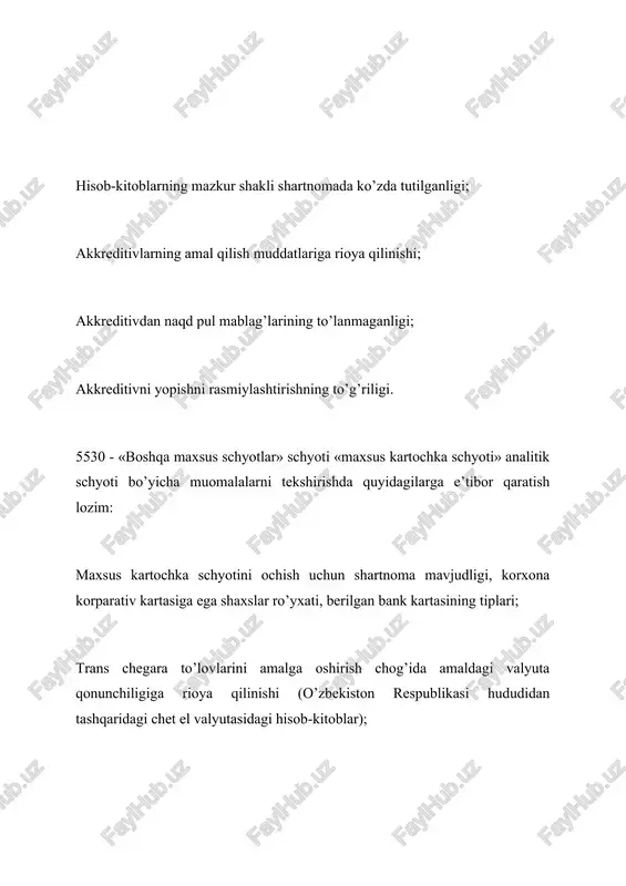 ng maqsadli tayinlashiga ko’ra 5530-«boshqa maxsus schyotlar» schyotiga quyidagi analitik schyotlar ochilishi mumkin: maqsadli (tadbirlarni) mablag’ bilan ta’minlashni (bolalar bog’chasi, yaslilarni saqlash va boshqalar) hisobga olish uchun; kapital qo’yilmalarni mablag’ bilan ta’minlashga mablag’larni to’plash uchun; bank kartalaridan foydalanib hisob-kitoblarni amalga oshirishda pul mablag’larini saqlash uchun mo’ljallangan bankdagi maxsus kartochka schyoti. auditor 5510, 5520 va 5530 – schyotlar bo’yicha analitik hisobning tuzilishi pul mablag’larining maqsadli tayinlanish turlari bo’yicha mavjudligi va harakati to’g’risidagi ma’lumotlar olish imkonining ta’minlashini tekshirishi lozim. maxsus schyotlar bo’yicha muomalalarni auditorlik tekshiruvidan o’tkazish yuqorida bayon qilingan umumiy uslubiyot bo’yicha amalga oshiriladi. 5510 - «akkreditivlar» schyotiga doir muomalalarni tekshirishda qo’shimcha ravishda hisob-kitoblarning akkreditiv shaklini qo’llash qoidalariga rioya qilinishini tekshirish zarur: hisob-kitoblarning mazkur shakli shartnomada ko’zda tutilganligi; akkreditivlarning amal qilish muddatlariga rioya qilinishi; akkreditivdan naqd pul mablag’larining to’lanmaganligi; akkreditivni yopishni rasmiylashtirishning to’g’riligi. 5530 - «boshqa maxsus schyotlar» schyoti «maxsus kartochka schyoti» analitik schyoti bo’yicha muomalalarni tekshirishda quyidagilarga e’tibor qaratish lozim: maxsus …