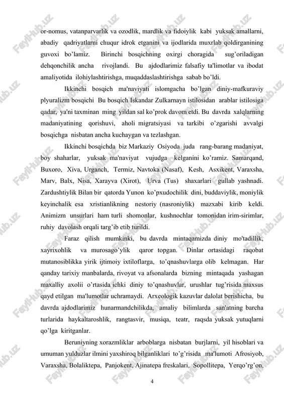 liy bilimlarda san'atning barcha turlarida haykaltaroshlik, rangtasvir, musiqa, teatr, raqsda yuksak yutuqlarni qo’lga kiritganlar. beruniyning xorazmliklar arboblarga nisbatan burjlarni, yil hisoblari va umuman yulduzlar ilmini yaxshiroq bilganliklari to’g’risida ma'lumoti afrosiyob, varaxsha, bolaliktepa, panjokent, ajinatepa freskalari, sopollitepa, yerqo’rg’on, quyqirilgan qal'a, ayritom, xolchayon, dalvarzintepa va boshqa ko’plab arxeologik qazilmalardan chiqqan surat chizilgan sopol idishlar, tangalar, san'at buyumlari, xaykalchalar, zargarlik va ibodat buyumlari buni tasdiqlab turibdi. bu bosqichda yakka hukmronlik qiladigan, hatto yaqqol yetakchilik qiladigan biror dinni ko’rmaymiz. avvalgi bosqichda turli dinlar e'tiqodlar ancha – muncha uchrasa-da, o’troq xalq e'tiqodida yetakchilik vazifasini zardushtiylik o’ynagan, deyish mumkin. ikkinchi bosqichning birinchi, choragi oxirida surxon voxasi va farg’ona vodiysida buddaviylik, o’rtalarida esa moneylik zardushtiylikdan kam mavqega ega emasdi. olimlarning taxmin qilishlaricha, bizning mintaqamiz buddaviylikning eng ilg’or va estetiklashgan dzenbudizmning vatani bo’lgan. budan xitoy, koreya va yaponiyaga tarqalgan. moniylik ham tugal ta'limot darajasiga yetish uchun o’ziga turon tuprog’ida nisbatan kengroq ijtimoiy tayanch topgan. demak, markaziy osiyoda islom …