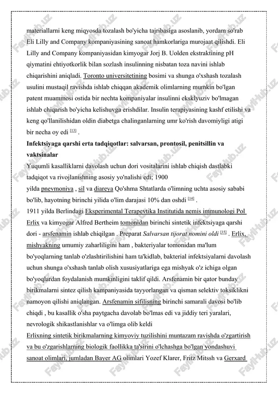 tashlash natijasida paydo bo'lishi mumkinligini aniqladilar. 1921 yilda kanadalik professor frederik banting va uning shogirdi charlz best ushbu tadqiqotni takrorladilar va oshqozon osti bezi ekstrakti in'ektsiyalari oshqozon osti bezining olib tashlanishi natijasida kelib chiqqan simptomlarni bartaraf etishini aniqladilar. tez orada ekstrakt odamlarda ishlashi isbotlangan, ammo insulin terapiyasining muntazam tibbiy protsedura sifatida rivojlanishi materialni etarli miqdorda va takrorlanadigan soflikda olishdagi qiyinchiliklar tufayli kechiktirildi. tadqiqotchilar kompaniyaning biologik materiallarni keng miqyosda tozalash bo'yicha tajribasiga asoslanib, yordam so'rab eli lilly and company kompaniyasining sanoat hamkorlariga murojaat qilishdi. eli lilly and company kompaniyasidan kimyogar jorj b. uolden ekstraktining ph qiymatini ehtiyotkorlik bilan sozlash insulinning nisbatan toza navini ishlab chiqarishini aniqladi. toronto universitetining bosimi va shunga o'xshash tozalash usulini mustaqil ravishda ishlab chiqqan akademik olimlarning mumkin bo'lgan patent muammosi ostida bir nechta kompaniyalar insulinni eksklyuziv bo'lmagan ishlab chiqarish bo'yicha kelishuvga erishdilar. insulin terapiyasining kashf etilishi va keng qo'llanilishidan oldin diabetga chalinganlarning umr ko'rish davomiyligi atigi bir …