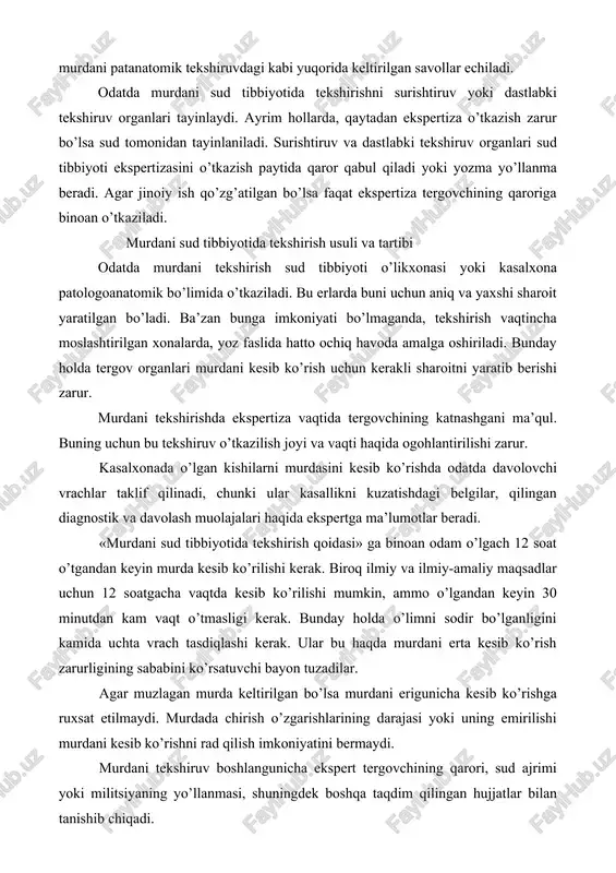 usulida tekshirishning asosiy vazifalaridan biri tergov va sud organlarini qiziqtiruvchi savollardan biri o’limning sababini aniqlash hisoblanadi. o’limning sababi va holatiga bog’liq holda bu savollar juda xilma xildir. bularga o’limni sodir bo’lish vaqtini aniqlash, tan jarohati xarakteri, mexanizmi yoki etkazilish usullarini bilish, voqea sodir bo’lish paytida marhumning holati (kasallik borligi, mastlik holati) va boshqalarni aniqlashlar kiradi. kasalxonada o’lgan kishilarning murdasini sud tibbiyotida tekshirishda bir vaqtining o’zida xuddi murdani patanatomik tekshiruvdagi kabi yuqorida keltirilgan savollar echiladi. odatda murdani sud tibbiyotida tekshirishni surishtiruv yoki dastlabki tekshiruv organlari tayinlaydi. ayrim hollarda, qaytadan ekspertiza o’tkazish zarur bo’lsa sud tomonidan tayinlaniladi. surishtiruv va dastlabki tekshiruv organlari sud tibbiyoti ekspertizasini o’tkazish paytida qaror qabul qiladi yoki yozma yo’llanma beradi. agar jinoiy ish qo’zg’atilgan bo’lsa faqat ekspertiza tergovchining qaroriga binoan o’tkaziladi. murdani sud tibbiyotida tekshirish usuli va tartibi odatda murdani tekshirish sud tibbiyoti o’likxonasi yoki kasalxona patologoanatomik bo’limida o’tkaziladi. bu erlarda buni uchun aniq va yaxshi sharoit yaratilgan …