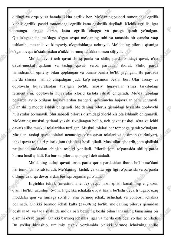faqat 18 yoshda 25 sm chamasida bo'ladi. kattalarda kurak tishlardan boshlab to qizilungachning me’daga kirish joyigacha bo'lgan masofa 4-42sm keladi. me’da shirasini tekshirish yoki me’dani yuvish uchun zond qo'llanilganda albatta qizilungachning uzunligini hisobga olish zarur. qizilungachning uchta toraygan joyi bo'lib, bularning biri-qizilungachning boshlanish qismida, ikkinchisi aorta bilan taqalgan joyda va uchinchisi me’daga kirish qismida. me’da yoki oshqozon (ventriculus yoki gaster) kovak organ bo'lib, qorin bo'shlig'ining yuqori qismida joylashgan. me’da hazm kanalining eng keng bo'lagidir. me’daning ko'p qismi tananing o'rta chizig'idan chapda, oz qismi o'ngda joylashgan. me’daning kattaligi va shakli uning ovqat va gazlar bilan to'lishiga, devoridagi muskullar tonusiga, odamning yoshiga qarab har xil bo'ladi. tuzilishga qarab, me’da bir necha qismga bo'linadi: qizilo'ngachning me’daga kiradigan joyi kirish yoki kardiya qismi deyiladi. yuqoridagi turtib chiqqan qismi me’daning tubi yoki fundus deb ataladi. me’daning o'nikki barmoq ichakka o'tadigan joyi chiqish yoki pilorus qismi deyiladi. kirish qismi va tubi bilan chiqish qismi o'rtasida me’daning …