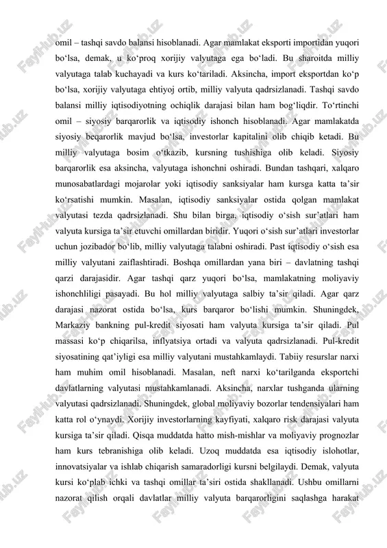 alyutani zaiflashtiradi. boshqa omillardan yana biri – davlatning tashqi qarzi darajasidir. agar tashqi qarz yuqori bo‘lsa, mamlakatning moliyaviy ishonchliligi pasayadi. bu hol milliy valyutaga salbiy ta’sir qiladi. agar qarz darajasi nazorat ostida bo‘lsa, kurs barqaror bo‘lishi mumkin. shuningdek, markaziy bankning pul-kredit siyosati ham valyuta kursiga ta’sir qiladi. pul massasi ko‘p chiqarilsa, inflyatsiya ortadi va valyuta qadrsizlanadi. pul-kredit siyosatining qat’iyligi esa milliy valyutani mustahkamlaydi. tabiiy resurslar narxi ham muhim omil hisoblanadi. masalan, neft narxi ko‘tarilganda eksportchi davlatlarning valyutasi mustahkamlanadi. aksincha, narxlar tushganda ularning valyutasi qadrsizlanadi. shuningdek, global moliyaviy bozorlar tendensiyalari ham katta rol o‘ynaydi. xorijiy investorlarning kayfiyati, xalqaro risk darajasi valyuta kursiga ta’sir qiladi. qisqa muddatda hatto mish-mishlar va moliyaviy prognozlar ham kurs tebranishiga olib keladi. uzoq muddatda esa iqtisodiy islohotlar, innovatsiyalar va ishlab chiqarish samaradorligi kursni belgilaydi. demak, valyuta kursi ko‘plab ichki va tashqi omillar ta’siri ostida shakllanadi. ushbu omillarni nazorat qilish orqali davlatlar milliy valyuta barqarorligini saqlashga harakat qiladi.valyuta …