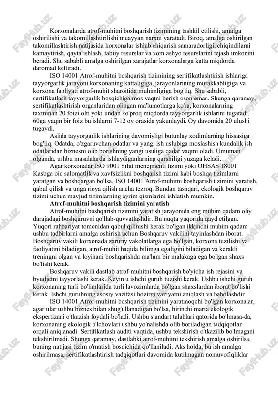 irasidagi barcha jarayonlarda ishlashga e'tiborni qaratish va faoliyat natijalari atrof-muhit sharoitlariga ta'sir ko'rsatadigan sohalarda kerakli sinov, o'lchash, tahlil va baholash ishlariga alohida e'tibor berish kerak. atrof-muhitni boshqarish tizimi butun dunyoda iso 14001 standarti sifatida tanilgan va iso 9000 sifat menejmenti tizimi standartiga asoslangan. shuning uchun xalqaro tan olinishi va amalga oshirilishi juda tez bo'ldi. atrof-muhitni boshqarish tizimi qimmatli tizimmi? korxonalarda atrof-muhitni boshqarish tizimining tashkil etilishi, amalga oshirilishi va takomillashtirilishi muayyan narxni yaratadi. biroq, amalga oshirilgan takomillashtirish natijasida korxonalar ishlab chiqarish samaradorligi, chiqindilarni kamaytirish, qayta ishlash, tabiiy resurslar va xom ashyo resurslarini tejash imkonini beradi. shu sababli amalga oshirilgan xarajatlar korxonalarga katta miqdorda daromad keltiradi. iso 14001 atrof-muhitni boshqarish tizimining sertifikatlashtirish ishlariga tayyorgarlik jarayoni korxonaning kattaligiga, jarayonlarining murakkabligiga va korxona faoliyati atrof-muhit sharoitida muhimligiga bog'liq. shu sababli, sertifikatlash tayyorgarlik bosqichiga mos vaqtni berish oson emas. shunga qaramay, sertifikatlashtirish organlaridan olingan ma'lumotlarga ko'ra, korxonalarning taxminan 20 foizi olti yoki undan ko'proq miqdorda …
