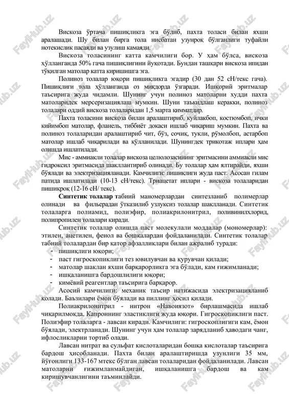 lgani viskoza tolasi – yog'och tselyulozasidan, polinoz tolasi viskoza modifikatsiyasidir. viskoza o'rtacha pishiqlikga ega bo'lib, paxta tolasi bilan yaxshi aralashadi. shu bilan birga tola nisbatan uzunroq bo'lganligi tufayli notekislik pasayadi va uzulish kamayadi. viskoza tolasining katta kamchiligi bor. u ham bo'lsa, viskoza ho'llanganda 50% gacha pishiqligini yuqotadi. bundan tashqari viskoza ipidan to'qilgan matolar katta kirishishga ega. polinoz tolalar yuqori pishiqlikga egadir (30 dan 52 sn/teks gacha). pishiqligi tola ho'llanganda oz miqdorda o'zgaradi. ishqoriy eritmalar ta'siriga juda chidamli. shuning uchun polinoz matolarni xuddi paxta matolaridek merserizatsiyalash mumkin. shuni ta'kidlash kerakki, polinoz tolalari oddiy viskoza tolalaridan 1,5 marta qimmatdir. paxta tolasini viskoza bilan aralashtirib, kuylakbop, kostyumbop, ichki kiyimbop matolar, flanel, tibbiyot dokasi ishlab chiqarish mumkin. paxta va polinoz tolalaridan aralashtirib chit, bo'z, sochiq, tukli, ro'molbop, astarbop matolar ishlab chiqariladi va qo'llaniladi. shuningdek trikotaj iplari ham olishda ishlatiladi. mis - ammiakli tolalar viskoza tselyulozasining eritmasini ammiakli mis gidroksil eritmasida shakllantirib olinadi. bu tolalar …
