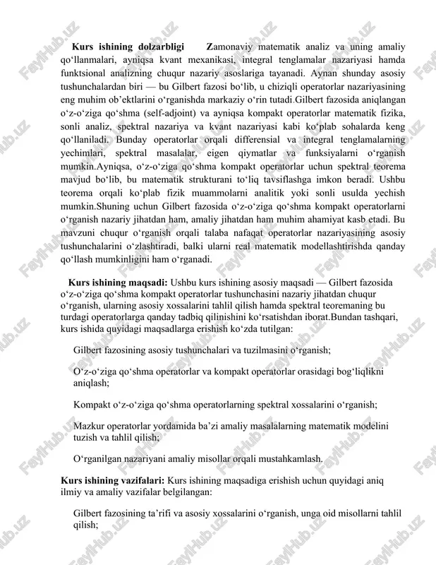 zosidagi kompakt operatorlargataalluqli bo`lgan ayrim faktlar bilan to`ldiramiz. bizga h hilbert fazosi, uning x nuqtasi hamda {xn } ⊂ h ketma-ketligi berilgan bo`lsin. 36.1-ta'rif. agar ixtiyoriy y ∈ h uchun lim (xn , y) = (x, y) bo`lsa,n→ ∞ {xn } ketma-ketlik x ga kuchsiz yoki kuchsiz ma'noda yaqinlashuvchideyiladi va xn shaklda belgilanadi. 36.2-ta'rif. agar lim ⅱxn − xⅱ = 0 bo`lsa, {xn } ketma-ketlik x ga kuch-n→ ∞ li ma'noda yaqinlashuvchideyiladi va xn → x shaklda belgilanadi. endi h hilbert fazosidakuchsizma'nodaginisbiy kompakt to`plamta'riﬁni beramiz. 36.3-ta'rif. agar m ⊂ h to`plamning ixtiyoriy {xn } ketma-ketligidan. endi h hilbert fazosidakuchsizma'nodaginisbiy kompakt to`plamta'riﬁni beramiz. 36.3-ta'rif. agar m ⊂ h to`plamning ixtiyoriy {xn } ketma-ketligidan ganamiz. xususan, bunday operatorlar uchun chiziqli algebra kursidan ma'lum bo`lgan matritsalarni diagonal ko`rinishga keltirish haqidagiteoremagao`xshash hilbert-shmidt teoremasini isbotlaymiz. avval quyidagi ikkita tasdiqni isbot- laymiz. 1.2. o‘z-o‘ziga qo‘shma operatorlar: ta’rif va misollar h kompleks hilbert fazosidagi o`z-o`ziga qo`shma bo`lgan …