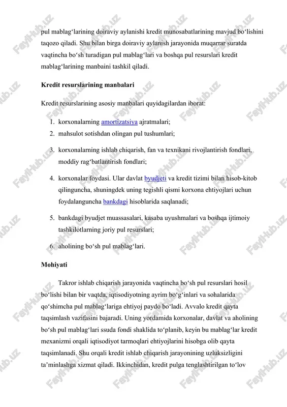 tmalari; 2. mahsulot sotishdan olingan pul tushumlari; 3. korxonalarning ishlab chiqarish, fan va texnikani rivojlantirish fondlari, moddiy ragʻbatlantirish fondlari; 4. korxonalar foydasi. ular davlat byudjeti va kredit tizimi bilan hisob-kitob qilinguncha, shuningdek uning tegishli qismi korxona ehtiyojlari uchun foydalanguncha bankdagi hisoblarida saqlanadi; 5. bankdagi byudjet muassasalari, kasaba uyushmalari va boshqa ijtimoiy tashkilotlarning joriy pul resurslari; 6. aholining boʻsh pul mablagʻlari. mohiyati takror ishlab chiqarish jarayonida vaqtincha boʻsh pul resurslari hosil boʻlishi bilan bir vaqtda, iqtisodiyotning ayrim boʻgʻinlari va sohalarida qoʻshimcha pul mablagʻlariga ehtiyoj paydo boʻladi. avvalo kredit qayta taqsimlash vazifasini bajaradi. uning yordamida korxonalar, davlat va aholining boʻsh pul mablagʻlari ssuda fondi shaklida toʻplanib, keyin bu mablagʻlar kredit mexanizmi orqali iqtisodiyot tarmoqlari ehtiyojlarini hisobga olib qayta taqsimlanadi. shu orqali kredit ishlab chiqarish jarayonining uzluksizligini taʼminlashga xizmat qiladi. ikkinchidan, kredit pulga tenglashtirilgan toʻlov vositalarini (veksel, chek, sertifikat va h.k.) yuzaga chiqarib, ularni xoʻjalik amaliyotiga joriy etish vazifasini bajaradi. uchinchidan, kredit naqd …
