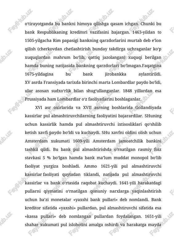 pozit banklarning kurtaklari paydo bo‘la boshlagan. ammo bu operatsiya keyingi davrda rivojlandi. bu bosqichda hech bir bank banknotalar emissiyasi bilan shug‘ullanmagan. dastlabki banklar valyuta ayirboshlash operatsiyalaridan tashqari , odamlarning pul boyliklarini saqlash va omonatchilarga hisob-kitob xizmatlari ko‘rsatish bilan ham shug‘illanganlar. keyinchalik bankerlar shu narsani tushindiki , bankda harakatsiz yotgan pullarni ma’lum foiz evaziga berib daromad olish mumkin. shu tariqa banklarning kredit operatsialari paydo bo‘lgan. bank deb pul mablag‘larini yig‘uvchi, saqlab beruvchi, kredit-hisob va boshqa har xil vositachilik operatsiyalarini bajaruvchi muassasaga aytiladi. banklar paydo bo‘lishining asosi tovar-pul munosabatlarining rivojlanishi hisoblanadi. tovar-pul munosabatlarining yuzaga kelishi va ularning rivojlanib borishi barcha ijtimoiy-iqtisodiy tuzumlarda banklarning mavjud bo‘lishini taqozo qiladi. banklar o‘rta asrlarda puldorlar tomonidan pulni qabul qilish va boshqa davlat, shahar puliga almashtirib berish asosida kelib chiqqan. keyinchalik puldorlar o‘z bo‘sh turgan mablag‘laridan foyda olish maqsadida ularni vaqtincha foydalanishga mablag‘ zarur bo‘lgan sub’ektlarga berishgan. bu hol pul almashtiruvchi puldorlarning bankirlarga aylanishiga olib kelgan. izokrat …