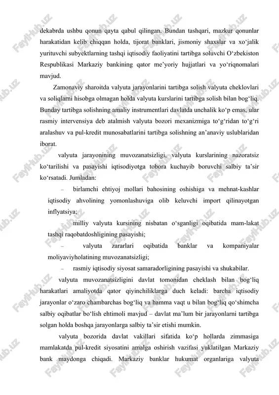 o‘shimcha salbiy oqibatlar bo‘lish ehtimoli mavjud – davlat ma’lum bir jarayonlarni tartibga solgan holda boshqa jarayonlarga salbiy ta’sir etishi mumkin. valyuta bozorida davlat vakillari sifatida ko‘p hollarda zimmasiga mamlakatda pul-kredit siyosatini amalga oshirish vazifasi yuklatilgan markaziy bank maydonga chiqadi. markaziy banklar hukumat organlariga valyuta operatsiyalari bilan bog‘liq xizmatlarni ko‘rsatishi mumkin yoki milliy valyutaga bo‘lgan talab va taklif balansini o‘zgartirish maqsadida xorijiy valyutalarning oldisotdi operatsiyalari bilan ham shug‘ullanishi mumkin. hozirgi sharoitda rasmiy valyuta intervensiyasi deganda davlatning valyuta bozoridagi valyutaga bo‘lgan talab va taklifni hamda kurslar nisbatini o‘zgartira oladigan, bir maqsadga yo‘naltirilgan faoliyati tushuniladi. biroq amaliyotda valyuta intervensiyasi tushunchasi xorijiy valyutaning milliy valyutaga nisbatan oldi-sotdisi bilan bog‘liq rasmiy shartnomalardan iborat (shu jumladan, davlat tashkilotlariga xizmat ko‘rsatish, xalqaro valyuta fondi bilan munosabatlar, valyuta zaxiralari bo‘yicha foiz to‘lovlari, xorijiy valyutada olingan qarzlar va shu kabilar). har qanday intervensiyaning hozirgi paytdagi yakuniy maqsadi – valyuta bozorida muvozanatli sharoitni ta’minlash, valyuta kurslarining keskin tebranishi ehtimolini bartaraf …