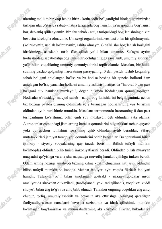suvning yaxlab qolganligi haroratning pasayganligi 0 dan pastda tushib ketganligi sabab bo’lgani aniqlangan bo’lsa va bu hodisa boshqa bir qancha hollarni ham aniqlagan bo’lsa, yana shu hollarni umumiylashtirish natijasida “harorat 0 dan past bo’lgani suv hamisha muzlaydi”, degan hukmda ifodalangan qonun topilgan. hodisalar o’rtasidagi mavjud sabab - natija bog’lanishlarini belgilaganimiz uchun biz hozirgi paytda bizning oldimizda ro’y bermagan hodisalarning yuz berishini oldindan aytib berishimiz mumkin. masalan: termometrda haroratning 0 dan past tushganligini ko’rishimiz bilan endi suv muzlaydi, deb oldindan ayta olamiz. astronomlar osmondagi jismlarning harakat qonunlarini bilganliklari uchun quyosh yoki oy qachon tutilishini rosa aniq qilib oldindan aytib beradilar. sharq mutafakkirlari jamiyat taraqqiyoti qonunlarini ochib berganlar. bu qonunlarni bilish ijtimoiy - siyosiy voqealarning qay tarzda borishini (bilish tufayli mumkin bo’lmoqda) oldindan bilib turish imkoniyatlarini beradi. oldindan bilish muayyan maqsadni qo’yishga va ana shu maqsadga muvofiq harakat qilishga imkon beradi. odamlarning hozirgi amaliyoti bizning xilma - xil mehnatimiz natijasini oldindan bilish …