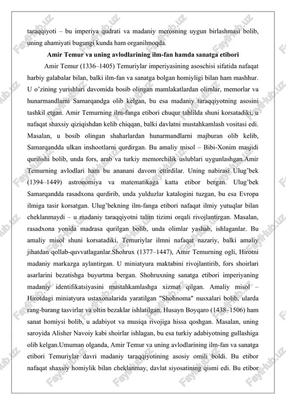 . ulug’bek samarqandda rasadxona qurdirib, unda yulduzlar katalogini tuzgan, bu esa evropa ilmiga tasir korsatgan. ulug’bekning ilm-fanga etibori nafaqat ilmiy yutuqlar bilan cheklanmaydi – u madaniy taraqqiyotni talim tizimi orqali rivojlantirgan. masalan, rasadxona yonida madrasa qurilgan bolib, unda olimlar yashab, ishlaganlar. bu amaliy misol shuni korsatadiki, temuriylar ilmni nafaqat nazariy, balki amaliy jihatdan qollab-quvvatlaganlar.shohrux (1377–1447), amir temurning ogli, hirotni madaniy markazga aylantirgan. u miniatyura maktabini rivojlantirib, fors shoirlari asarlarini bezatishga buyurtma bergan. shohruxning sanatga etibori imperiyaning madaniy identifikatsiyasini mustahkamlashga xizmat qilgan. amaliy misol – hirotdagi miniatyura ustaxonalarida yaratilgan "shohnoma" nusxalari bolib, ularda rang-barang tasvirlar va oltin bezaklar ishlatilgan. husayn boyqaro (1438–1506) ham sanat homiysi bolib, u adabiyot va musiqa rivojiga hissa qoshgan. masalan, uning saroyida alisher navoiy kabi shoirlar ishlagan, bu esa turkiy adabiyotning gullashiga olib kelgan.umuman olganda, amir temur va uning avlodlarining ilm-fan va sanatga etibori temuriylar davri madaniy taraqqiyotining asosiy omili boldi. bu etibor nafaqat shaxsiy homiylik bilan …