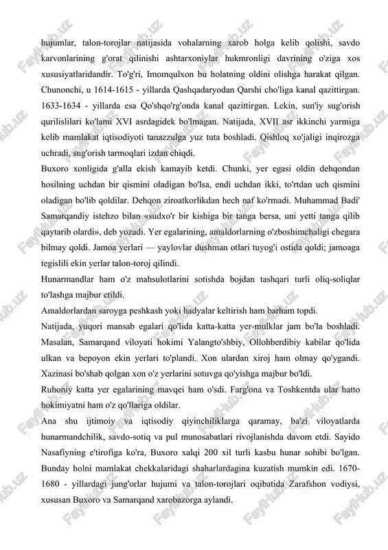 egalarining mavqei ham o'sdi. farg'ona va toshkentda ular hatto hokimiyatni ham o'z qo'llariga oldilar. ana shu ijtimoiy va iqtisodiy qiyinchiliklarga qaramay, ba'zi viloyatlarda hunarmandchilik, savdo-sotiq va pul munosabatlari rivojlanishda davom etdi. sayido nasafiyning e'tirofiga ko'ra, buxoro xalqi 200 xil turli kasbu hunar sohibi bo'lgan. bunday holni mamlakat chekkalaridagi shaharlardagina kuzatish mumkin edi. 1670-1680 - yillardagi jung'orlar hujumi va talon-torojlari oqibatida zarafshon vodiysi, xususan buxoro va samarqand xarobazorga aylandi. ichki va tashqi dushmanlarga qarshi tinimsiz urushlar olib borish katta mablag' talab etardi, albatta. ubaydullaxon aholidan yig'iladigan soliqlarni 4 barobarga ko'paytirdi. natijada, xalq xonavayron bo'ldi. ana shunday bir sharoitda xon pul islohoti o'tkazdi. ubaydullaxon davrida tarkibining 35 foizini kumush tashkil etuvchi tanga ishlatilardi. 1708-yilda esa bu tangalarning bittasidan 4 ta yangi tanga zarb etila boshlandi. bu hol yangi pulning tarkibidagi kumush miqdorini 9 foizga tushirib qo'ydi. shunday bo'lsada, yangi tanga avvalgi eski tangaga qiymat jihatdan teng deb belgilandi. amalda esa pulning qadri …