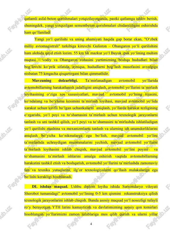 sifatida, ayniqsa, hududlarni bog’lash masofasini avvalgiga nisbatan 75 kmgacha qisqartirgani bilan qimmatlidir. mavzuning dolzarbligi. ta’mirlanadigan avtomobil yo‘llarida avtomobillarning harakatlanish jadalligini aniqlash, avtomobil yo‘llarini ta’mirlash loyihasining o‘ziga xos xususiyatlari, mavjud avtomobil yo‘lning rejasini, ko‘ndalang va bo‘ylama kesimini ta’mirlash loyihasi, mavjud avtomobil yo‘lida xarakat uchun xavfli bo‘lgan uchastkalarni aniqlash, yo‘llarda harakat tezligining o‘zgarishi, yo‘l poyi va to‘shamasini ta’mirlash uchun texnologik jarayonlarni tanlash va uni tashkil qilish, yo‘l poyi va to‘shamasini ta’mirlashda ishlatiladigan yo‘l qurilishi mashina va mexanizmlarni tanlash va ularning ish unumdorliklarini aniqlash bo‘yicha ko‘nikmalarga ega bo‘lish, mavjud avtomobil yo‘lini ta’mirlashda uchraydigan muommalarini yechish, mavjud avtomobil yo‘llarni ta’mirlash loyihasini ishlab chiqish, mavjud avtomobil yo‘lini poyini va to‘shamasini ta’mirlash ishlarini amalga oshirish vaqtida avtomobillarning harakatini tashkil etish va boshqarish, avtomobil yo‘llarini ta’mirlashda zamonaviy fan va texnika yutuqlarini, ilg’or texnologiyalarni qo‘llash malakalariga ega bo‘lishi kerakligi hisoblanadi. dl ishdan maqsad. ushbu diplom loyiha ishida surxondaryo viloyati sherobot tumanidagi” avtomobil yo‘lining 0-5 km qismini rekanstruksiya qilish …