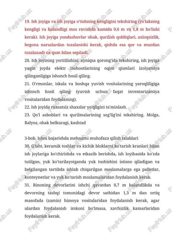 ish (faqat to'g'ridan-to'g'ri ishlatiladigan materiallar o'rmonlarga beriladi). 35. yuvish vositalari taxtalar orasidagi bo'shliq 5 mm dan oshmaydigan tekis va bardoshli ishlaydigan taxtalarga ega bo'lishi kerak va taxta 1,3 m va undan yuqori balandlikda joylashgan bo'lsa, to'siqlar va yon elementlar bo'lishi kerak. to'siq panjarasining balandligi kamida 1,1 m, taxta panjarasining panjarasi kamida 0,15 m bo'lishi kerak. 36. g'ishtni duvarcılık uchun tayyorlashda xavfsizlik talablari: qo'lqoplarda g'ishtlarni saralash; himoya ko'zoynaklaridagi g'ishtni kesish yoki kesish; himoya ko'zoynagi va respiratorda g'ishtni maydalang; g'ishtni kesish uchun ishlatiladigan qo'lda aşındırıcı elektr asbobdan foydalanganda, xodimni uchib ketadigan qismlar va parchalardan himoya qilish uchun mo'ljallangan diskning himoya panjarasisiz ishlamang. 37. duvarcılık uchun uyali beton bloklarini tayyorlashda xavfsizlik talablari: bloklarni saralash qo'lqoplarda amalga oshiriladi; himoya ko'zoynagi va respiratorda uyali beton bloklarni qirg'ichdan o'tkazing va arralang; qo'l arra yordamida uyali beton bloklarni arralashda blok tekis yuzaga yotqiziladi, chap qo'lingiz bilan blokni yuqoridan ushlab turing, o'ng qo'lingiz bilan arra dastasini ushlab turing …