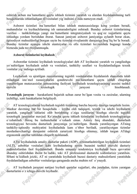 qaruv sifatida qaralar ekan, bunda quyidagi asosiy uch bosqich ko`zda tutiladi: 1. boshqariladigan ob`ekt holati to`g`risidagi axborotlarni to`plash, saralash, qayd qilish, uzatish va saqlash. 2. olingan axborotlar ustida ishlash. 3. boshqaruvchi axborotni (boshqaruv qarorini qabul qilish. yuqoridagi bosqichlarni amalga oshirish natijasida ob`ekt bir holatdan ikkinchi holatga o`tadi va boshqaruv jarayonida turli axborotlarni hosil qilinadi. axborot tizimlarni loyihalashtirishning boshlang`ich materiali bo`lib, boshqarish ob`ekti tahlilining natijalari, avvalo ma`lumotlarni qayta ishlash tizimi yordamida hal etuvchi boshqarish tizimi funktsiyalari va vazifalarini aniqlashga xizmat qiladi. funktsional tuzilmadan kelib chiqib, funktsional tizimlarni amalga oshirish uchun qo`llaniladigan matematik model va algoritmlar aniqlanadi yoki ishlab chiqiladi. bundan keyin zarur axborot tarkibi, uni tashkil etish usullari aniqlanadi, zarur dasturiy va texnik ta`minot tanlovi yoki ishlab chiqilishi amalga oshiriladi, xodimlarning tashkiliy va funktsional majburiyatlari aniqlashtiriladi. huquqiy ta`minot at ishlashi sharoitida boshqarishning tashkiliy tuzilmasi elementlari o`zaro aloqasi qoidalarini mustahkamlaydi. axborot texnologiyalarining tadrijiy yuli uyushgan biznesning yangi modellari rivojlanishi bilan yaqindan shunday …