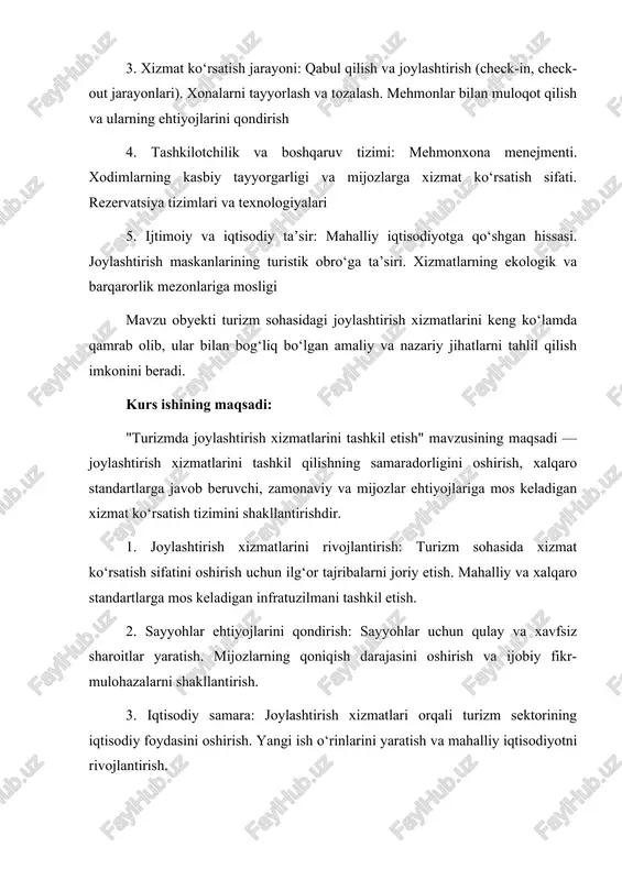 tashkil etish" mavzusining maqsadi — joylashtirish xizmatlarini tashkil qilishning samaradorligini oshirish, xalqaro standartlarga javob beruvchi, zamonaviy va mijozlar ehtiyojlariga mos keladigan xizmat ko‘rsatish tizimini shakllantirishdir. 1. joylashtirish xizmatlarini rivojlantirish: turizm sohasida xizmat ko‘rsatish sifatini oshirish uchun ilg‘or tajribalarni joriy etish. mahalliy va xalqaro standartlarga mos keladigan infratuzilmani tashkil etish. 2. sayyohlar ehtiyojlarini qondirish: sayyohlar uchun qulay va xavfsiz sharoitlar yaratish. mijozlarning qoniqish darajasini oshirish va ijobiy fikr-mulohazalarni shakllantirish. 3. iqtisodiy samara: joylashtirish xizmatlari orqali turizm sektorining iqtisodiy foydasini oshirish. yangi ish o‘rinlarini yaratish va mahalliy iqtisodiyotni rivojlantirish. 4. barqaror turizmni qo‘llab-quvvatlash: ekologik toza va barqaror joylashtirish xizmatlarini rivojlantirish. mahalliy madaniyat va an’analarga mos xizmat ko‘rsatish tizimini tashkil etish. 5. innovatsiyalarni joriy qilish: joylashtirish xizmatlarida zamonaviy texnologiyalar va raqamli yechimlardan foydalanish. mehmonxona boshqaruv tizimlarini avtomatlashtirish va onlayn rezervatsiya tizimlarini takomillashtirish. 6. raqobatbardoshlikni oshirish: turistik mintaqalarda joylashtirish xizmatlarini raqobatbardosh holatga keltirish. mamlakatning turistik jozibadorligini oshirishga hissa qo‘shish. bu maqsadlar joylashtirish xizmatlari tizimini …