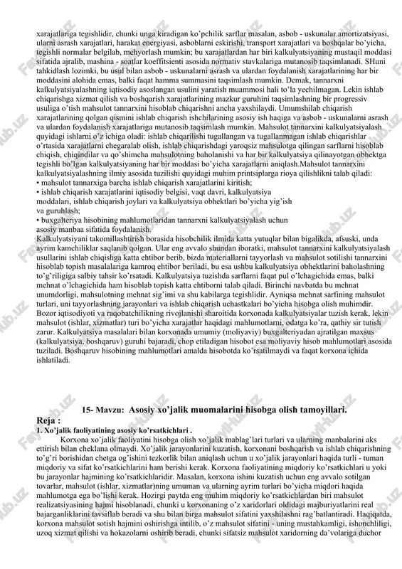 lib boriladi. ishlab chiqarishga avvaldan ishlab chiqilgan me’yorlar bo’yicha xarajatlar qilinadi. bu me’yorlardan ortiqcha yoki kam qilingan xarajatlar maxsus xujjatlashtirilib, aloxida hisobga olib boriladi. 14- mavzu: kalkulyatsiya buxgalteriya xisobining muhim elementi reja: 1. kalkulyatsiya usullari kalkulyatsiya vositasida hisoblab topilgan hakikiy tannarx ko’rsatkichlaridagi mahlumotlar xarajatlar tuzilishini o’rganish imkonini beradi va ishlab chiqarishning samaradorligini oshirishga yo’naltirilgan xarajatlarni boshqarish uchun ishlatiladi. shu ko’rsatkichlarning ahamiyati ayniqsa bozor iqtisodiyoti sharoitida o’sib ketadi. tuzilish vaqtiga qarab kalkulyatsiya oldindan va keyinchalik tuzilgan navbatdagi kalkulyatsiyalarga bo’linadi. oldindan tuziladigan kalkulyatsiya odatda prognoz qilinadigan sarflarni tafsiflaydi. ularning tarkibiga rejali va normativ kalkulyatsiyalar kiradi. rejali kalkulyatsiya xarajatlarni rejalashtiriladigan davrdagi xarajatlar (materiallar, yoqilg’i, energiya, ish haqi) ning o’rtacha mehyorlaridan kelib chiqqan holda aniqlaydi. normativ kalkulyatsiya o’rtacha mehyorlar emas, balki mazkur hisobot davrida amal qilayotgan mehyorlar bo’yicha tuziladi. navbatdagi kalkulyatsiya buxgalteriya hisobining haqiqiy mahlumotlari bo’yicha tuziladi. kalkulyatsiyaning to’g’riligi tannarxni tashqil qiladigan chiqimlarning ratsional guruhlanishi, kalkulyatsiya qilinayotgan obhektga qilingan sarflarning aniq hisoblab chiqilishi, hamda …