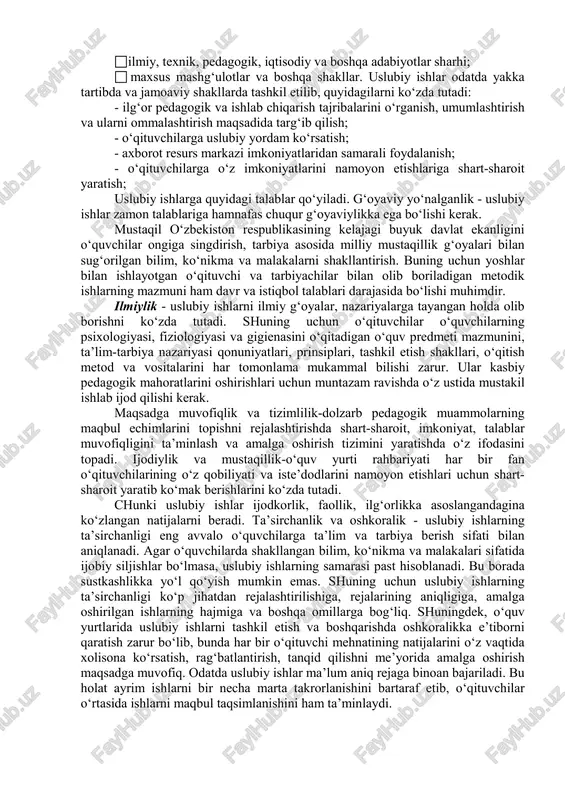 hini; • o‘quv va ishlab chiqarish amaliyotining dolzarb muammolari va ularni echish usullarini; • mehnatni tashkil etishni ilmiy asoslarini; • iqtisod sohasiga oid mehnat qonunchiligini; • o‘quvchilar bilan o‘zaro munosabat odob-ahloq me’yorlarini va muomala madaniyati asoslari va shu kabilarni. uslubiy ishning asosiy maqsadi- bu o‘qituvchilar malakasini uzluksiz oshirish, aniq bir fan doirasida uning bilimdonligini oshirishdan kelib chiqib, uning asosiy vazifalarini ajratib ko‘rsatish mumkin, ya’ni ularga quyidagilarni kiritish mumkin:  o‘qituvchilarni kasbiy va madaniy darajalarini oshirish;  uning xizmat va jamoat ishlari faolligini rag‘batlantirish;  o‘qitayotgan o‘quv fani sohasidagi bilimlarini yangilash va takomillashtirish;  ilg‘or-pedagog va ijodiy ishlovchi o‘qituvchilar g‘oyasi asosida pedagogic va uslubiy mahoratini takomillashtirish;  o‘quvchilar bilan o‘zaro harakat usul va yo‘llarini insonparvarlik, oshkoralik va erkinlak prinsiplarida takomillashtirish;  o‘quvchilarni mashg‘ulotda va darsdan tashqari vaqtlarida ijodiy, mustaqil ishlari bo‘yicha faoliyatlarini takomillashtirish;  umumiy holda ta’lim jarayonini tahlil qilish va shu bilan birga o‘quv- tarbiya jarayonidagi o‘z faoliyatini o‘zi tahlil …
