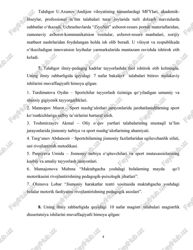 iy fazilatlaridan egiluvchanlik sifati, uni rivojlantirish metodikasi. 5. parpiyeva umida – jismoniy tarbiya o‘qituvchilari va sport mutaxassislarining kasbiy va amaliy tayyorlash jarayonlari. 6. mamajonova mubına “maktabgacha yoshdagi bolalarning mayda qo‘l motorikasini rivojlantirishning pedagogik-psixologik jihatlari”. 7. olımova lobar “jismoniy harakatlar teatri vositasida maktabgacha yoshdagi bolalar motorik faoliyatini rivojlantirishning pedagogik asoslari”. 8. uning ilmiy rahbarligida quyidagi 10 nafar magistr talabalari magistrlik dissertatsiya ishilarini muvaffaqiyatli himoya qilgan: 1. anorboyeva nurxon “kichik yoshdagi bolalarni milliy ruhda tarbiyalash shakillari hamda vositalari”. 2. ro`zimatova saidaxon “harakatli o`yinlarning maktabgacha yoshdagi bolalar jismoniy xususiyatlari rivojlanishiga ta`siri”. 3. ergasheva omadxon pedagogik kreativlik “maktabgacha talim tarbiyachilari kasbiy kompetentligini oshirish omili sifatida.”. 4. bokiyeva nozimaxon “iqtidorli bolalar bilan ishlash texnologiyasini takomilashtirish”. 5. xusanova muxayyo “maktabgacha katta yoshdagi bolalarni tasviriy faoliyatga o`rgatish yo`llari”. 6. to`yichiyeva gulzira “maktabgacha ta`limda ma`naviy ishlarni tashkil qilishning zamonaviy tendensiyalari”. 7. axmadaliyeva zuxra” o`rta yosh guruhi boloalarida badiiy adabiyot bilan tanishish orqali intellektual malakalarni shakillantirish. 8. jalolova sarvinoz” …