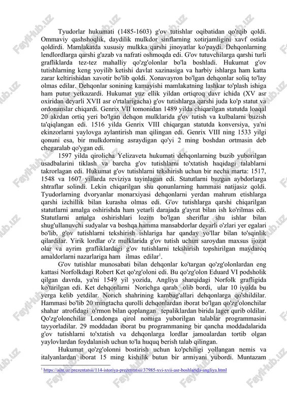 a krepostnoy huquq batamom yo'qoldi. bir zamonlar krepostnoy bo'lgan dehqonlar «odatdagi huquq bo'yicha» yoki o'sha payt angliyadagi ibora bilan aytganda, «manor odati bo'yicha» voris bo'lib yerga egalik qiluvchi dehqonlarga aylandilar. dehqonlar oddiy yer egalari (customary tenants) yoki kopigolderlar (copuhalders) deb atalardilar, chunki ular ularga berilgan yer uchun kopiya (manorial kanselyariya qaroridan nusxani) o'z qo'llarida saqlardilar. kopigolderlar bir vaqtlar bitimda ko'rsatilgan va qat'iy bo'lib qolgan odatga muvofiq lordlarga muayyan miqdorda yer rentasi to'lashlari lozim edi. qishloqda tovar-pul munosabatlari o'sib borayotgan bir sharoitda bunday «aniq» va muayyan miqdorda renta to'lash hiyla badavlat dehqonlar uchun juda foydali edi. ko'pgina tarixchilarning xv asrni angliya tarixida ingliz dehqonlari uchun eng omadli davr, ularning o'ziga xos bir «oltin davr» deb ataganliklari bejiz emasdir. ammo xv asr oxirlaridan boshlab ingliz dehqonlari uchun katta xavf, o'zlariga tegishli haydaladigan yerlardan, shuningdek jamoat yaylovlaridan ajrash xavfi tug'ila boshladi. niderlandiyaga chiqariladigan yoki angliyaning o'zida sanoat ishlab chiqarishiga ketadigan yung narxlarining oshib …
