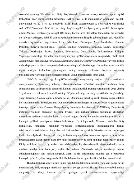 guniga qadar dinsizlikka qarshi kurash olib bordilar. “sovet jamiyatida dinni yoʻq qilish” siyosatini olib borgan sovet tuzumi musulmonlarga oid diniy muassasalarni tugatdi yoki oʻz nazorati ostiga olishga harakat qildi. xulosa sifatida shuni ta’kidlash lozimki, turkiston mintaqasida din olimlari va musulmon xalq koʻplab tazyiqlarga qaramay, mustamlakaning dastlabki davrlarida maktab va madrasalar sonini koʻpaytirishga harakat qilganligi ijtimoiy ongda diniy dunyoqarashning ustuvorligidan dalolat beradi. sovetlar bunga javoban din va dindorlarga qarshi bosimni yanada kuchaytirdilar. sovet ittifoqi davrida diniy taʼlimning yillar mobaynida qonun orqali taʼqiqlangani va diniy taʼlim beradigan tashkilotlarning mavjud boʻlmagani 1991-yil 31-avgustda mustaqillikka erishgan oʻzbekistonda xalqni diniy eʼtiqod borasida toʻgʼri yoʻlga boshlaydigan din olimlarining yetishmasligiga olib keldi va bir qancha muammolarga sabab boʻldi. 2-reja. bmtning 72 sessiyasida diniy bag`rikenglik haqidagi rezolyusiyani qabul qilish haqidagi taklifning ijtimoiy siyosiy ahamiyati.ma’lumki, o‘zbekistonda so‘nggi yillarda barcha sohalar singari fuqarolarning vijdon va diniy erkinligi sohasidagi konstitutsion huquqlarini ta’minlash, jamiyatda diniy bag‘rikenglik va dinlararo do‘stlik-hamkorlik g‘oyalarini mustahkamlashga alohida …