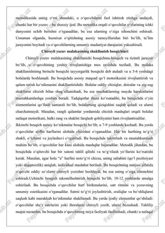 ko‘nikmasini shakllantirishdir. bolalar oddiy chiziqlar, doiralar va zig-zag shakllarni chizish bilan shug‘ullanishadi, bu esa mushaklarning mayda harakatlarini mustahkamlashga yordam beradi. tadqiqotlar shuni ko‘rsatadiki, bu bosqichda o‘yin elementlarini qo‘llash samarali bo‘lib, bolalarning qiziqishini saqlab qoladi va ularni charchatmaydi. masalan, rangli qalamlar yordamida chizish mashqlari orqali bolalar nafaqat motorikani, balki rang va shaklni farqlash qobiliyatini ham rivojlantiradilar. ikkinchi bosqich asosiy ko‘nikmalar bosqichi bo‘lib, u 7-9 yoshlarda kechadi. bu yerda o‘quvchilar alifbo harflarini alohida chizishni o‘rganadilar. har bir harfning to‘g‘ri shakli, o‘lchami va joylashuvi o‘rgatiladi. bu bosqichda takrorlash va mustahkamlash muhim bo‘lib, o‘quvchilar har kuni alohida mashqlar bajaradilar. metodik jihatdan, bu bosqichda o‘qituvchi har bir xatoni tahlil qilishi va to‘g‘rilash yo‘llarini ko‘rsatishi kerak. masalan, agar bola “a” harfini noto‘g‘ri chizsa, uning sababini (qo‘l pozitsiyasi yoki diqqatsizlik) aniqlab, individual maslahat beriladi. bu bosqichning natijasi sifatida o‘quvchi oddiy so‘zlarni chiroyli yozishni boshlaydi, bu esa uning o‘ziga ishonchini oshiradi.uchinchi bosqich takomillashtirish bosqichi bo‘lib, 10-12 yoshlarda amalga …