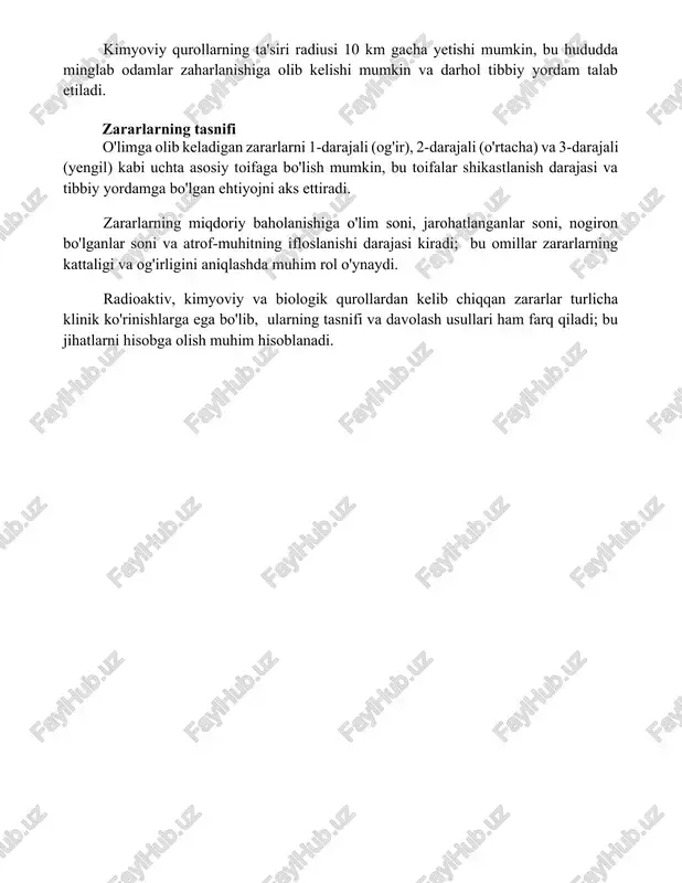 jarohatlanganlar soni, nogiron bo'lganlar soni va atrof-muhitning ifloslanishi darajasi kiradi; bu omillar zararlarning kattaligi va og'irligini aniqlashda muhim rol o'ynaydi. radioaktiv, kimyoviy va biologik qurollardan kelib chiqqan zararlar turlicha klinik ko'rinishlarga ega bo'lib, ularning tasnifi va davolash usullari ham farq qiladi; bu jihatlarni hisobga olish muhim hisoblanadi. 📌xulosa ommaviy qirg'in qurollarining tasnifi, zararlangan hududning tibbiy-taktik tasnifi va yo'qotishlar harbiy-tibbiy yordam ko'rsatishning samaradorligini belgilaydi va tezkor choralarni rejalashtirishga asos bo'ladi. 📚foydalanilgan adabiyotlar 1. jahon sog'liqni saqlash tashkilotining ommaviy qirg'in qurollari haqidagi hujjatlari. 2. "ommaviy qirg'in qurollarining tibbiy-taktik tasnifi va ta'sirlangan hududlarning zararlari" mavzusidagi ilmiy maqolalar to'plami. 3. aqsh mudofaa vazirligining ommaviy qirg'in qurollari haqidagi hisobotlari. 4