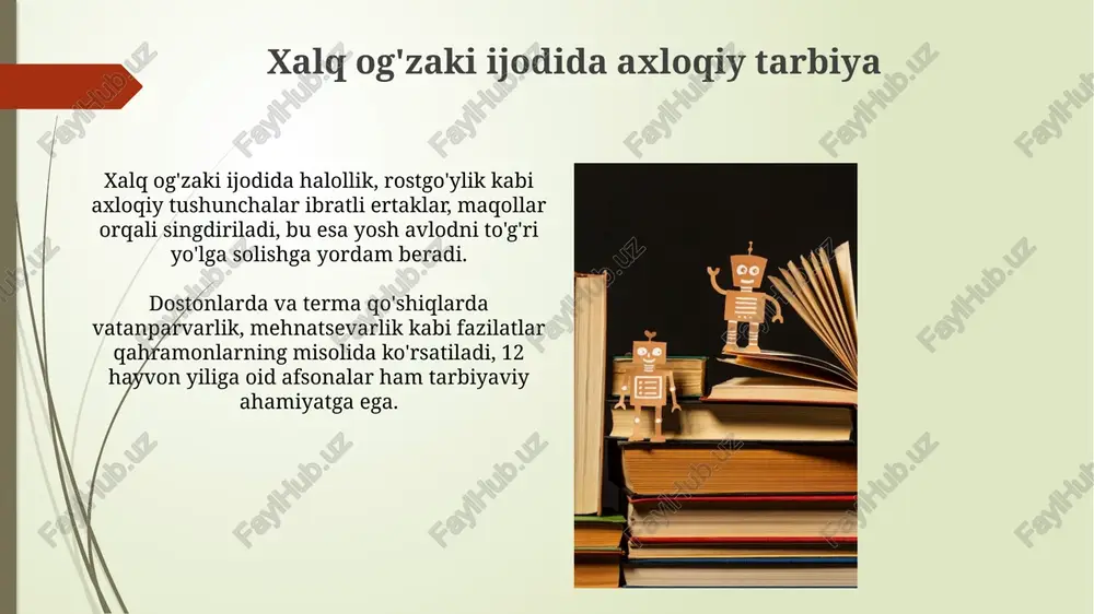 xalq pedagogikasi manbalarida tarbiyaviy mazmun va g'oyalar - Page 4