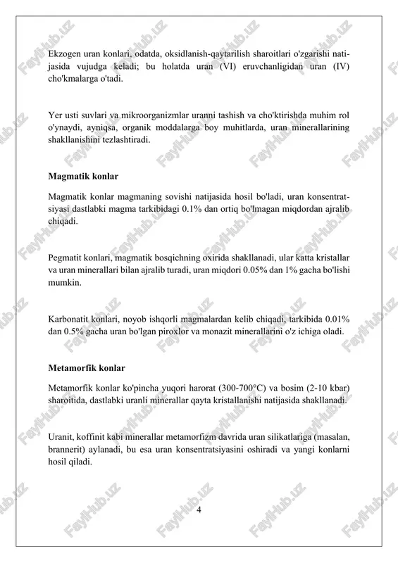 vom etgan geologik jarayonlar bilan bog'liq. uranning cho'kindi havzalardagi manbalari granit va vulqon jinslarining nurashi natijasida hosil bo'lgan uranli minerallar bo'lib, ular 10-100 ppm uran tutishi mumkin va yer osti suvlari orqali tashiydi. uran rudalarini shakllantirish jarayonlari magmatik jarayonlar yuqori haroratda 800-1200°c da uran minerallarining, masalan, pegmatitlarda kristallanishiga olib keladi, bunda uran konsentratsiyasi 0.1% gacha yetishi mumkin. metamorfik o'zgarishlar davomida, dastlabki uranli minerallar qayta kristallanib, yangi birikmalar hosil qiladi; bu jarayon harorat 200-600°c va bosim 1-4 kbar atrofida sodir bo'ladi. gidrotermal eritmalar 50-300°c haroratda tog' jinslari orqali o'tib, uranni eritmada tashib, keyin kimyoviy muhit o'zgarishi natijasida cho'ktiradi, konsentratsiyasi 0.05% dan oshadi. vaqt va tektonik ta'sir uran konlarining shakllanishi uchun geologik vaqt muhim ahamiyatga ega. masalan, 2.5 milliard yillik arxean davri uran rudalarining paydo bo'lishi uchun qulay sharoit yaratgan. tektonik faollik uranli suyuqliklarning migratsiyasini ta'minlaydi. yer qobig'idagi yoriqlar va rift zonalar bo'ylab harakatlanib, yuqori konsentratsiyalarda kon hosil bo'lishiga yordam beradi. tektonik …