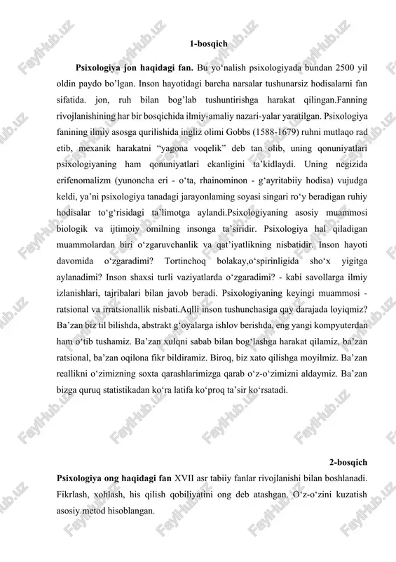 anday farq qilamiz?- siz qachondir qo‘rqinchli tushdan to‘lg‘onib uyg‘onib ketganmisiz va nima uchun bunaqa axmoqona tush ko‘rganingizdan ajablanganmisiz? qanchalik tez tush ko‘ramiz va nega biz tush ko‘ramiz? - siz qachondir olti oylik bola bilan ko‘z boylag‘ich o‘ynagan va nima uchun bola o‘yinni shunchalik maflunkor deb topganidan ajablanganmisiz? chaqaloq ta’sirlanishiga qaramay, siz bir lahzada eshik orqasiga o‘tasiz, siz asosan ko‘rinmaysiz. faqat keyinroq ingichka ovoz berasiz. bolalar bu paytda asosan nimalarni sezadilar va o‘ylaydilar.- siz qachondir ajablanganmisiz? maktabda va ishda muvaffaqiyatga erishishni nima boshqaradi? ba’zi odamlar shunchaki aqlliroq bo‘lib tug‘iladimi? qiyoslab bo‘lmaydigan donolik, bir qancha odamlaming boyroq bo’lishi, ko‘proq ijobiy fikrlashi yoki ko‘proq sezgirlik bilan munosabat o‘matishi bilan izohlanadimi? psixika - bu yuksak darajada tashqil topgan materiyaning sistemali xossasi (xususiyati), subyekt tomonidan obyektiv borliqni faol aks ettirish, mazkur borliq manzalarini subyekt o’zidan uzoqlashtirmay ifodalashi, xuddi shu asnoda o’z xulqini va faoliyatini shaxsan boshqarishdir. psixikada o’tmishning, hozirgi davr va kelasi zamonning hodisalari ifodalangan, …