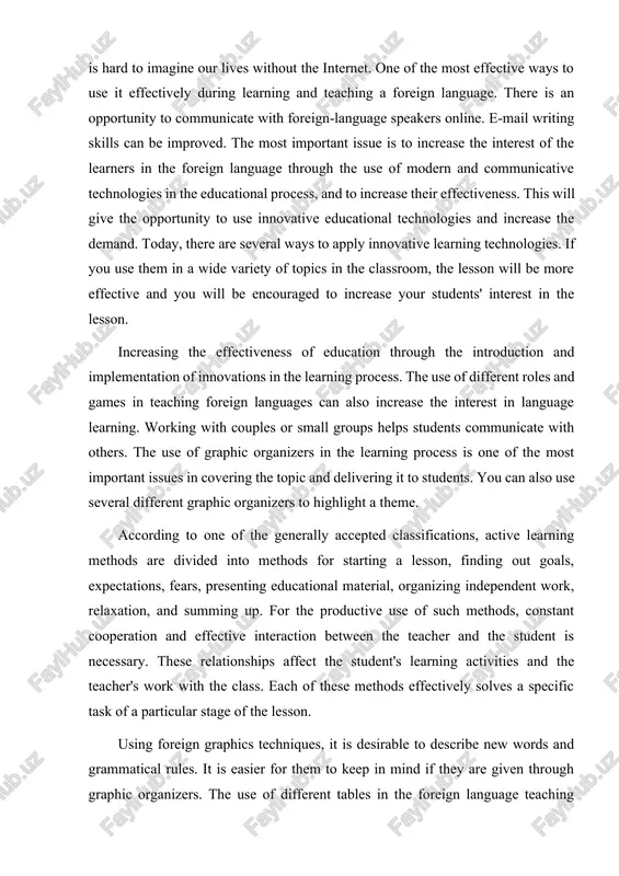 use of such methods, constant cooperation and effective interaction between the teacher and the student is necessary. these relationships affect the student's learning activities and the teacher's work with the class. each of these methods effectively solves a specific task of a particular stage of the lesson. using foreign graphics techniques, it is desirable to describe new words and grammatical rules. it is easier for them to keep in mind if they are given through graphic organizers. the use of different tables in the foreign language teaching process is also great. using the tables in the learning process, students can build up a new grammar point, for example, using words that are commonly used. efficient use of modern information technology and innovative learning technologies in the learning process at a time when the need for foreign language learning is high is that it is effective. innovative educational technologies have been …