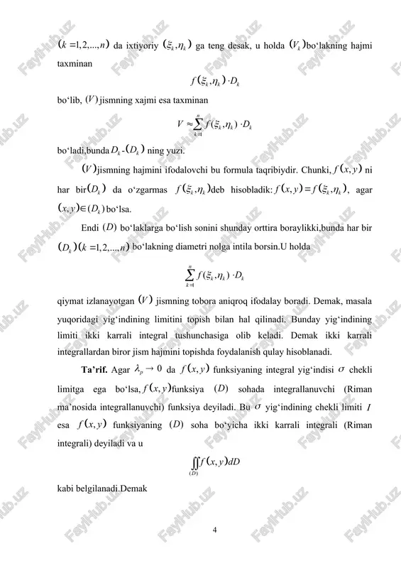 yidagi , yig‘indilarni tuzamiz. bu yig‘indilarning birinchi jism ichiga joylashgan ko‘pyoqning hajmini, ikkinchisi esa jismni o‘z ichiga olgan ko‘pyoqning hajmini ifodalaydi. ravshanki, bu ko‘pyoqlar, demak, ularning hajmlari ham funksiyaga hamda sohaning bo‘linishiga bog‘liq bo‘ladi: . sohaning turli bo‘linishlari olinsa, ularga nisbatan jismning ichiga olgan turli ko‘pyoqlar yasaladi. natijada bu ko‘pyoqlar hajmlaridan iborat quyidagi to‘plamlar hosil bo‘ladi. bunda to‘plam yuqoridan, to‘plam quyidan chegaralangan bo‘ladi. demak, bu to‘plamlarning aniq chegaralari mavjud. shartga ko‘ra funksiya yopiq sohada uzluksiz. u holda kantor teoremasining natijasiga asosan, son olingandaham, songa ko‘ra shunday son topiladiki, sohaning diametri bo‘lgan har qanday bo‘linishi uchun har bir da funksiyaning tebranishi bo‘lgan bo‘ladi.unda . demak, sohaning diametri bo‘lgan har qanday bo‘linishi olinganda ham bu bo‘linishga mos jismning ichiga joylashgan hamda bu ni o‘z ichiga olgan ko‘pyoq hajmlari uchun har doim tengsizlik o‘rinli bo‘ladi. bundan esa (2) tenglik kelib chiqadi.bu tenglik jism hajmga ega bo‘lishini bildiradi. endi yuqorida o‘rganilgan yig‘indilarni darbu yig‘indilari …