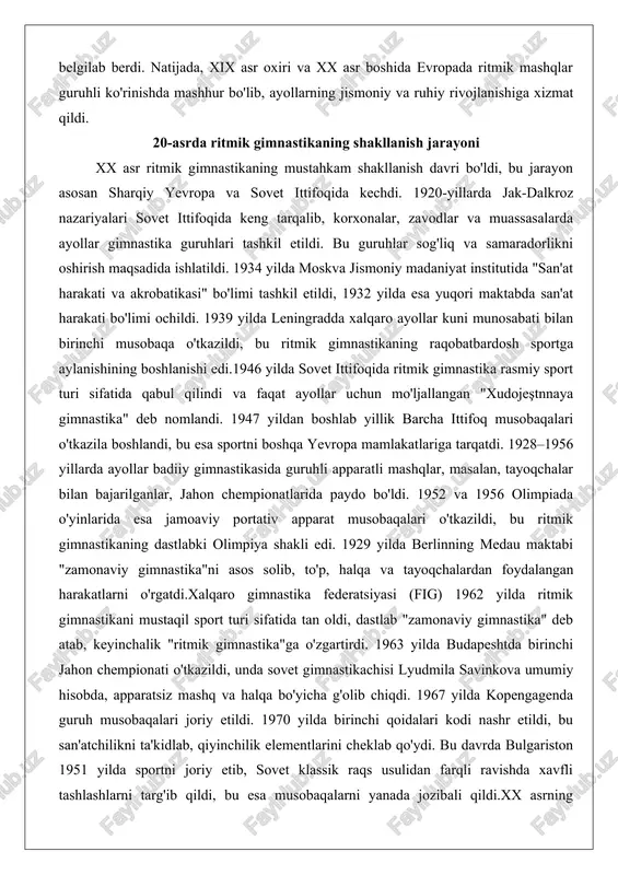 ilda sovet ittifoqida ritmik gimnastika rasmiy sport turi sifatida qabul qilindi va faqat ayollar uchun mo'ljallangan "xudojeştnnaya gimnastika" deb nomlandi. 1947 yildan boshlab yillik barcha ittifoq musobaqalari o'tkazila boshlandi, bu esa sportni boshqa yevropa mamlakatlariga tarqatdi. 1928–1956 yillarda ayollar badiiy gimnastikasida guruhli apparatli mashqlar, masalan, tayoqchalar bilan bajarilganlar, jahon chempionatlarida paydo bo'ldi. 1952 va 1956 olimpiada o'yinlarida esa jamoaviy portativ apparat musobaqalari o'tkazildi, bu ritmik gimnastikaning dastlabki olimpiya shakli edi. 1929 yilda berlinning medau maktabi "zamonaviy gimnastika"ni asos solib, to'p, halqa va tayoqchalardan foydalangan harakatlarni o'rgatdi.xalqaro gimnastika federatsiyasi (fig) 1962 yilda ritmik gimnastikani mustaqil sport turi sifatida tan oldi, dastlab "zamonaviy gimnastika" deb atab, keyinchalik "ritmik gimnastika"ga o'zgartirdi. 1963 yilda budapeshtda birinchi jahon chempionati o'tkazildi, unda sovet gimnastikachisi lyudmila savinkova umumiy hisobda, apparatsiz mashq va halqa bo'yicha g'olib chiqdi. 1967 yilda kopengagenda guruh musobaqalari joriy etildi. 1970 yilda birinchi qoidalari kodi nashr etildi, bu san'atchilikni ta'kidlab, qiyinchilik elementlarini cheklab qo'ydi. …