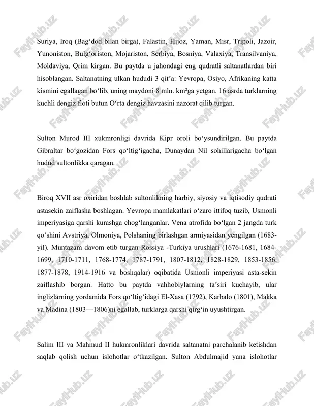 ganlar. vena atrofida boʻlgan 2 jangda turk qoʻshini avstriya, olmoniya, polshaning birlashgan armiyasidan yengilgan (1683-yil). muntazam davom etib turgan rossiya -turkiya urushlari (1676-1681, 1684-1699, 1710-1711, 1768-1774, 1787-1791, 1807-1812, 1828-1829, 1853-1856, 1877-1878, 1914-1916 va boshqalar) oqibatida usmonli imperiyasi asta-sekin zaiflashib borgan. hatto bu paytda vahhobiylarning taʼsiri kuchayib, ular inglizlarning yordamida fors qoʻltigʻidagi el-xasa (1792), karbalo (1801), makka va madina (1803—1806)ni egallab, turklarga qarshi qirgʻin uyushtirgan. salim iii va mahmud ii hukmronliklari davrida saltanatni parchalanib ketishdan saqlab qolish uchun islohotlar oʻtkazilgan. sulton abdulmajid yana islohotlar (tanzimat) oʻtkazish (1839) orqali, bir tomondan, sultonlik inqirozini toʻxtatishga, ikkinchi tomondan, yangi turk ziyolilarini (ular oʻzlarini yangi usmonlilar deyishgan) shakllantirishga muvaffaq boʻldi. bu paytda boʻlgan qrim urushida turkiya oʻzining eski raqibi rossiya imperiyasi ustidan gʻolib chiqdi hamda qora dengiz va dunay daryosidagi mavqeini qayta tikladi. tanzimat va 1876-yilda qabul qilingan dastlabki konstitutsiya sulton abdulhamid ii tomonidan bekor qilingach (1878), mamlakatda istibdod davri boshlangan. bu davrda sultonlik yevropa …