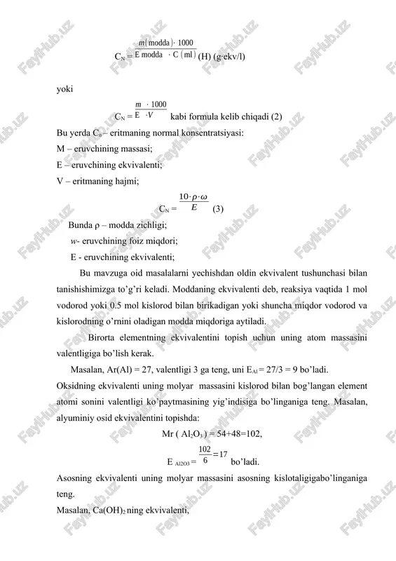 – erigan modda massasi, g; m – erigan moddaning molyar massasi, g/mol. eritmaning molyar konsentratsiyasi yoki molyarlik deb, 1 litr eritmadagi erigan moddaning mollar soniga aytiladi. 1 litr eritmada 1 mol modda erigan bo’lsa, 1 molyar, 0,5 mol modda erigan bo’lsa, 0,5 molyar ertima hisoblanadi. molyar konsentratsiya birligi – mol/m3 yoki mol/l bilan ifodalanadi. molyar konsentratsiyani m harfi bilan belgilanadi. masalan, 0,2 m yozuvi molyar konsentratsiyasining 0,2 mol/l ga tengligini ifodalaydi. bundan tashqari eritmaning molyar konsetratsiyasi quyidagi formula asosida topiladi. cm = (3) bu yerda cm = eritmaning molyar konsentratsiyasi; m1 = erigan moddaning massasi; m = erigan moddaning molar massasi; v = eritmaning hajmi; cm = (4) bunda ρ – modda zichligi; w- eruvchining foiz miqdori; m - erigan moddaning molar massasi; 1l eritmadagi erigan moddaning mollar sonini molyar kontsentratsiyasi (cm) bilan ifodalanadi. 1 litr eritmada 1 mol modda erigan bo’lsa bir molli yoki molyar eritma deyiladi va 1m …