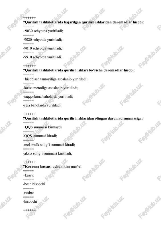 lar kreditida ko’payadi ===== -kreditida qoldiq bo’ladi ++++++ ?bajarilgan ishlarga to’g’ri keladigan qqs qaysi hisobotda aks ettiriladi? ===== +buxgalteriya balansida; ===== -moliyaviy natijalar to’g’risida hisobotda; ===== -xususiy kapital to’g’risida hisobotda; ===== -yuqorida keltirilgan hisobotlarda aks ettirilmaydi. ++++++ ?kelgusi davr harajatlari qoldig’i qaysi hisobot shaklida aks ettiriladi? ===== +buxgalteriya balansida; ===== -moliyaviy natijalar to’g’risida hisobotda; ===== -xususiy kapital to’g’risida hisobotda; ===== -yuqorida keltirilgan hisobotlarda aks ettirilmaydi. ++++++ ?qurilish tashkilotining sof tushumi qaysi hisobot shaklida aks ettiriladi? ===== +moliyaviy natijalar to’g’risida hisobotda; ===== -buxgalteriya balansida; ===== -xususiy kapital to’g’risida hisobotda; ===== -yuqorida keltirilgan hisobotlarda aks ettirilmaydi. ++++++ ?qurilish tashkilotga buyurtmachilardan kelib tushgan pul mablag’lari qaysi hisobot shaklida aks ettiriladi? ===== +pul oqimlari to’g’risida hisobotda. ===== -moliyaviy natijalar to’g’risida hisobotda; ===== -xususiy kapital to’g’risida hisobotda; ===== -buxgalteriya balansida; ++++++ ?qurilish tashkilotlarida muddati o’tib ketgan debitorlik va kreditorlik qarzlar to’g’risidagi batafsil ma’lumotlar qaysi hisobot shaklida aks ettiriladi? ===== +debitorlik va kreditorlik qarzlar to’g’risida ma’lumotnomada; …