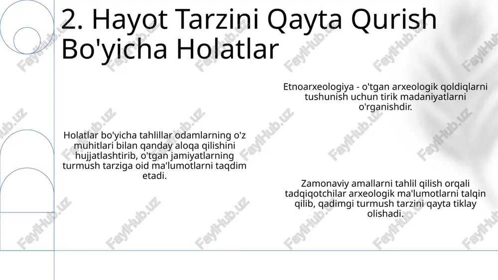 etnoarxelogiya turmush tarzini qayta qurish usuli sifatida - Page 4