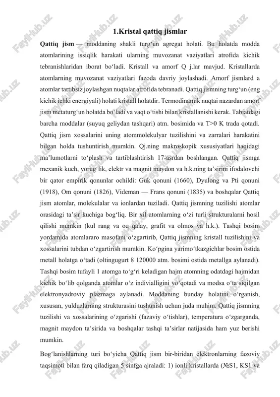 attiq jism plastik, boshqalari moʻrt. odatda, metallar dielektriklarga nisbatan plastikroq boʻladi. temperatura qoʻtarilishi bilan odatda plastiklik ortadi. uncha katta boʻlmagan kuchlanishlarda barcha qattiq jismda elastik deformatsiya kuzatiladi. kristallarning mustahkamligi atomlar orasidagi bogʻlanish kuchlariga muvofiq kelmaydi. 1922 yilda a.f. ioffe real kristallarning mustahkamligi pastligini ularning sirtidagi makroskopik defektlarning taʼsiri deb tushuntirdi (ioffe effekti). 1933 yilda j. teylor, e. orovan (aqsh) va m. polyani (buyuk britaniya) dislokatsiyashr tushunchasini taʼrifladi. katta mexanik kuchlanishlar ostida kristall oʻzini qanday tutishi dislokatsiya va kristall panjaraning boshqa chiziqli defektlari boryoʻqligiga bogʻliq. qattiq jismning plastikligi koʻp hollarda dislokatsiyalarga, mexanik xususiyatlari unga nuqsonlarni kirituvchi yoki yoʻqotuvchi ishlov berishga bogʻliq boʻladi. 1926 yilda ya.i. frenkel real kristallda panjaraning nuqtaviy defeqtlari (vakansiyalar, tugunlararo atomlar) boʻlishiga eʼtiborni jalb etdi va ularning qattiq jismdagi diffuziya jarayonlaridagi rolini koʻrsatdi. qattiq jismdagi atomlar va ionlar harakatining tebranish xarakteriga ega boʻlishi erish temperaturasi t3gacha saqlanadi. hatto t=teda ham atomlarning tebranish amplitudasi atomlararo masofalardan ancha kichik boʻladi, …