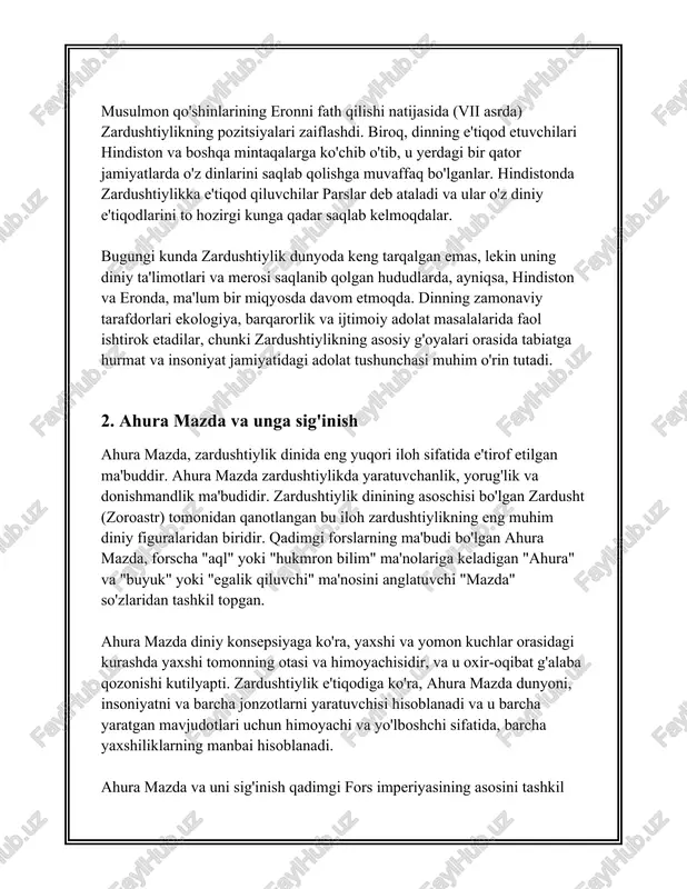 larida) o‘z e'tiqodlarini saqlab qolgan bo‘lib, bu diniy madaniyatning tarixiy va madaniy qadrini o‘rganishda davom etmoqdalar. ahura mazda - bu insoniyatning falsafiy izlanishlarida, qadim fors dinida va tarixida muhim ahamiyatga ega bo'lgan ulug'vor iloh, va bu uning yaratgan faylasufik va aksiyomatik printsiplari bilan qadriyat sifatida barqarorligini saqlab qolgan. 3. zardushtiylarning muqaddas yozuvlari - avesta "zardushtiylarning muqaddas yozuvlari" bo'lmish avesta zardushtiylik dinining muhim manbai hisoblanadi. avesta, zardushtiylikning asosiy diniy matni bo'lib, uning eng qadimgi qismi ahamoniylar davri (eramizdan oldingi 550–330 yillar)da tuzilgan deb hisoblanadi. avesta bir necha qismdan iborat bo'lib, ular diniy qonun-qoidalarni, marosimlarni va falsafiy fikrlarni o'z ichiga oladi. asl avesta 21 kitobdan iborat bo'lib, ularning aksariyati ahamoniylar davri va undan oldingi paytlarga borib taqaladi. ushbu yirik to'plamning hozirgacha yetib kelgan qismlari quyidagicha: 1. **yasna**: avesta kitoblarining eng muhim qismlaridan biri bo'lib, unda asosan zardushtning g'oyalari va g'azallari - "gatlar" o'z aksini topgan. yasna zardushtiylik diniy marosimlarida muhim rol o'ynaydi …