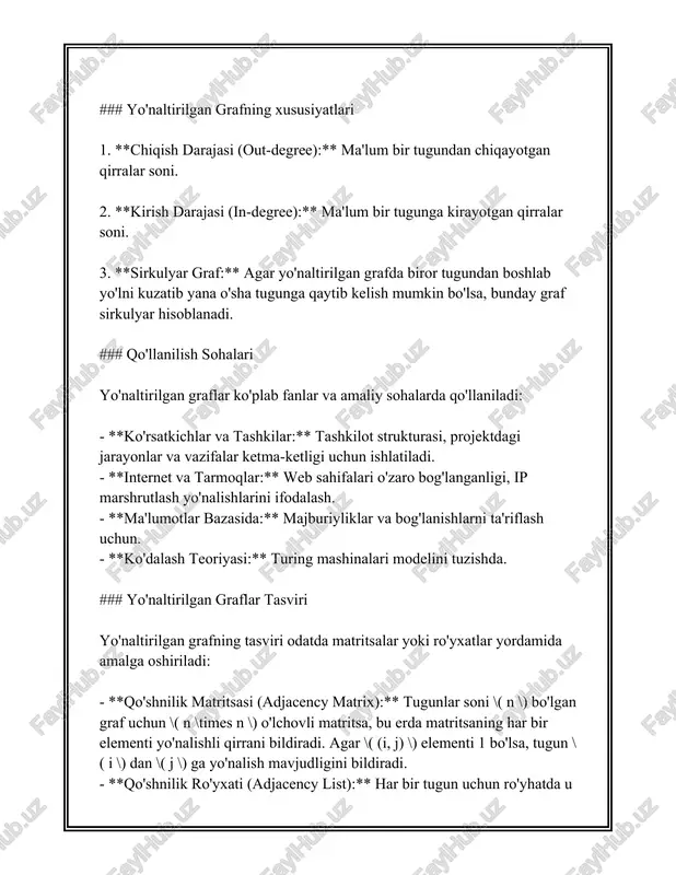 rralar soni, $n$ uchlar soni. $m_{ij}=1$, agar $i$-qirra $j$-uchga ulanib tursa. 8. **o'lish imkoniyatlari**: - har bir ulash kpligining quyi chegarasi - ya'ni faqat linear grafiklar: bu holatda $|e|=|v|-1$. 9. **eylier hamda gamilton graflar**: - **eylier sikli mavjud**: graf eylier siklga ega bo'lishi uchun barcha uchlarining gradusi juft bo'lishi kerak. - **gamilton tsikli**: har bir uch faqat bir marta tekshirilishi kerak va boshlang'ich nuqtaga qaytishi kerak. 10. **bipartit graflar**: - bunday graf ikki to'plam uchidan tashkil topadi va qirralar faqat bu to'plamlarning a'zolari orasida mavjud bo'ladi. yo'naltirilmagan graflar nazariyasi asoslari ko'plab murakkab matematik va amaliy masalalarni hal etishda foydalaniladi. bu masalalarning ko'pchiligi real dunyodagi muammolarni ifodalashda ahamiyatli bo'lib, qo'llanilish sohasi kengligidan dalolat beradi. 3. yo'naltirilgan graflarda yo'l va zanjir 3. yo'naltirilgan graflarda yo'l va zanjir mavzusida quyidagi ma'lumotlar taqdim etiladi: yo'naltirilgan graflar nazariyasida yo'l va zanjir tushunchalari muhim rol o'ynaydi, chunki ular graflarning strukturasini tahlil qilishda va ularni tadqiq qilishda …