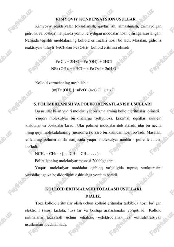 polietilenning molekulyar massasi 20000ga tent. yuqori molekulyar moddalar qishloq xo’jaligida tuproq strukturasini yaxshilashga va hosildorligini oshirishga yordam beradi. kolloid eritmalashi tozalash usullari. dializ. toza kolloid eritmalar olish uchun kolloid eritmalar tarkibida hosil bo’lgan elektrolit (asos, kislota, tuz) lar va boshqa aralashmalar yo’qotiladi. kolloid eritmalarni tozaylash uchun «dializ», «elektrodializ» va «ultrafiltratsiya» usullaridan foydalaniladi. kolloid eritmalarni molekula va ion eritmalaridan (o’simlik, hayvon va sun‘iy membranalardan o’tadigan aralashmalardan) tozalash dializ deb, unda ishlatiladigan asbob-uskunalar esa dializatorlar deb ataladi. kollodiy va tsellofanlardan sun‘iy membrana tayyorlanadi. kollo​id eritmani tozalash uchun, uni sun‘iy membrana xaltachasiga (1) solib, so’ngra suvli idishga (2) botiriladi. kolloid eritmadagi mo​lekula va ionlar elektrolitlar parda orqali o’tib, suvda diffuziyalanib chiqib ketishi natijasida kolloid eritma tozalanadi. dializ usuli kolloid eritmalarni laboratoriya sharoitlarida tozalashda keng ishlatiladi. elektrodializ. elektrodializ kolloid eritmalarni tozalashda eng qulay usul hisoblanadi. elektrodializ-elektr toki yordamida dializ jarayonini tez-lashtirishdir. ishlatiladigan asbob elektrodializator deb atalib, u uch qismdan iborat bo’ladi. 1-qismiga anod elektrod …
