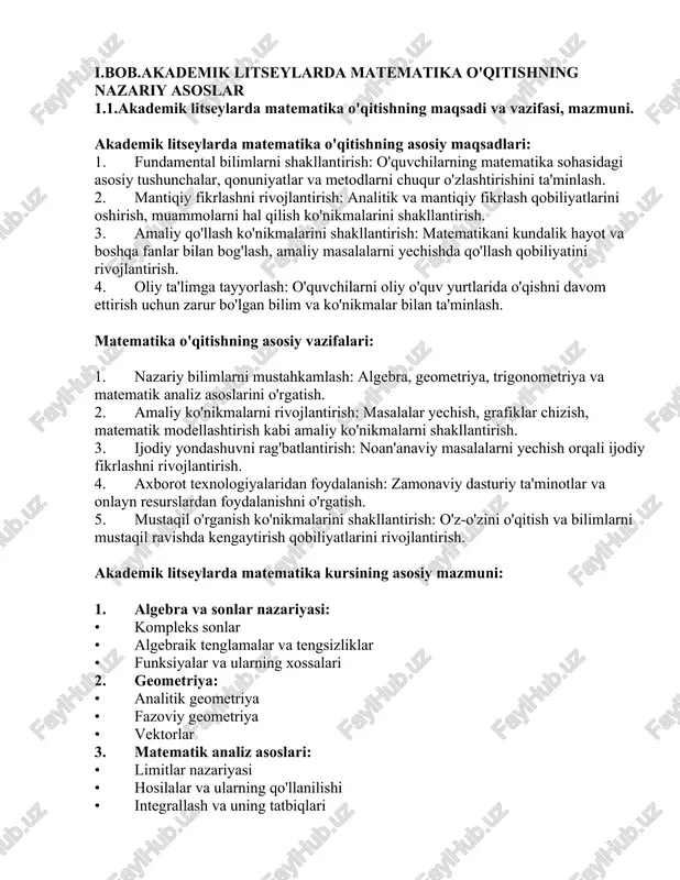 aniga 144 soat, geometriya faniga 90 soat ajratiladi. akademik litseylarda matematika dars rejasi va mavzulari (2024-2025 o’quv yili) i. algebra va matematik analiz asoslari 1-semestr 1. sonlar va algebraik ifodalar 2. natural sonlar va ularning xossalari 3. butun sonlar va ularning xossalari 4. ratsional sonlar va ularning xossalari 5. haqiqiy sonlar va ularning xossalari 6. funksiyalar va ularning grafiklari 7. funksiya tushunchasi va uning berilish usullari 8. funksiyaning grafigi 9. elementar funksiyalar va ularning grafiklari 10. tenglamalar va tengsizliklar 11. chiziqli tenglamalar va tengsizliklar 12. kvadrat tenglamalar va tengsizliklar 13. irratsional tenglamalar va tengsizliklar 14. trigonometrik funksiyalar 15. trigonometrik funksiyalarning ta’rifi va xossalari 16. trigonometrik tenglamalar va tengsizliklar 2-semestr 1. hosilalar va ularning qo’llanilishi 2. funksiyaning limiti va uzluksizligi 3. hosila tushunchasi va uning geometrik ma’nosi 4. murakkab funksiyaning hosilasi 5. hosilaning qo’llanilishi (ekstremumlar, funksiya grafigini tekshirish) 6. integral va uning qo’llanilishi 7. boshlang’ich funksiya va aniqmas integral 8. aniq …