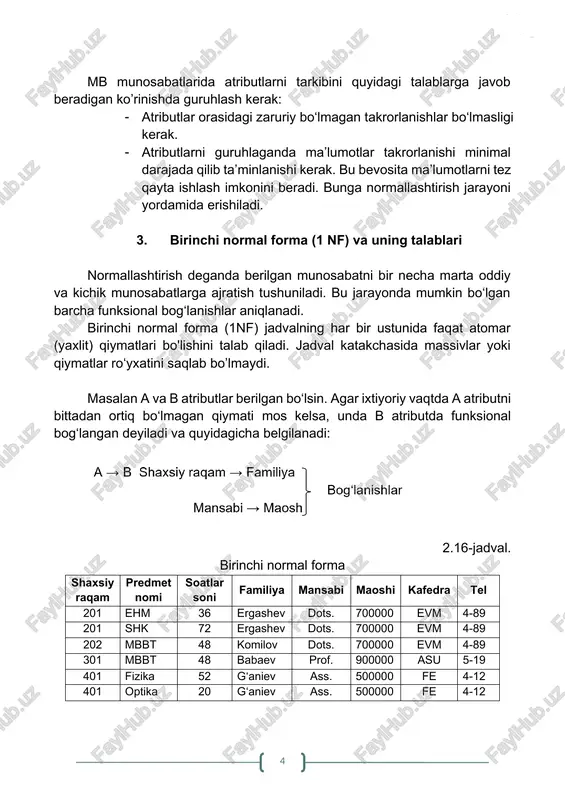 r munosabat 1-normal formada bo‘lsa – 1nf, unda barcha kalit bo‘lmagan atributlar kalit atributga funksional bog‘langan. lekin, bog‘lanish darajasi har xil. agar kalit bo‘lmagan atribut kalit atributni qismiga bog‘langan bo‘lsa, u qisman bog‘lanishli deyiladi. bizning misolda soatlar soni (kalit bo‘lmagan atribut) predmetlar nomi atributiga qisman bog‘langan. agar kalit bo‘lmagan atribut barcha murakkab kalitga bog‘langan bo‘lsa va uni qismiga bog‘langan bo‘lmasa, unda bu atributni murakkab kalitga to‘la funksional bog‘lanish deyiladi. agar, a,b,c atributlar berilgan bo‘lsa va unda a → b bo‘lsa, b→c bo‘lsa, unda c, a dan tranzitiv bog‘langan bo‘ladi. bizni misolda familiya, kafedra, telefon. uchinchi normal forma (3 nf). ma’lumotlar munosabatlarda 2 nfga keltirilganda ham bir qancha noqulayliklar bo‘ladi. jumladan, ma’lumotlarda axborotlarni ortiqchaligi, amallarni bajarish qiyinligi va boshqalar. bunday munosabatlarni 3 nfga keltiriladi. agar, a,b,c, r munosabatini 3 ta atributi yoki atributlar to‘plami bo‘lsin. agar b atribut a atributga, c atribut esa b atributga bog‘langan bo‘lsa, ya’ni , a → …