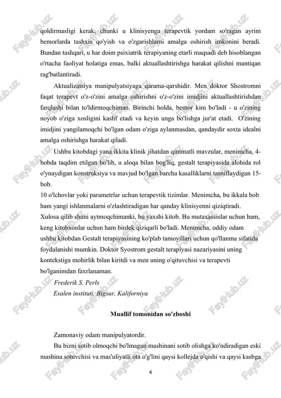 an ayrim bemorlarda tashxis qo'yish va o'zgarishlarni amalga oshirish imkonini beradi. bundan tashqari, u har doim psixiatrik terapiyaning etarli maqsadi deb hisoblangan o'rtacha faoliyat holatiga emas, balki aktuallashtirishga harakat qilishni mantiqan rag'batlantiradi. aktualizatsiya manipulyatsiyaga qarama-qarshidir. men doktor shostromni faqat terapevt o'z-o'zini amalga oshirishni o'z-o'zini imidjini aktuallashtirishdan farqlashi bilan to'ldirmoqchiman. birinchi holda, bemor kim bo'ladi - u o'zining noyob o'ziga xosligini kashf etadi va keyin unga bo'lishga jur'at etadi. o'zining imidjini yangilamoqchi bo'lgan odam o'ziga aylanmasdan, qandaydir soxta idealni amalga oshirishga harakat qiladi. ushbu kitobdagi yana ikkita klinik jihatdan qimmatli mavzular, menimcha, 4-bobda taqdim etilgan bo'lib, u aloqa bilan bog'liq, gestalt terapiyasida alohida rol o'ynaydigan konstruksiya va mavjud bo'lgan barcha kasalliklarni tasniflaydigan 15-bob. 10 o'lchovlar yoki parametrlar uchun terapevtik tizimlar. menimcha, bu ikkala bob ham yangi ishlanmalarni o'zlashtiradigan har qanday klinisyenni qiziqtiradi. xulosa qilib shuni aytmoqchimanki, bu yaxshi kitob. bu mutaxassislar uchun ham, keng kitobxonlar uchun ham birdek qiziqarli bo'ladi. menimcha, …