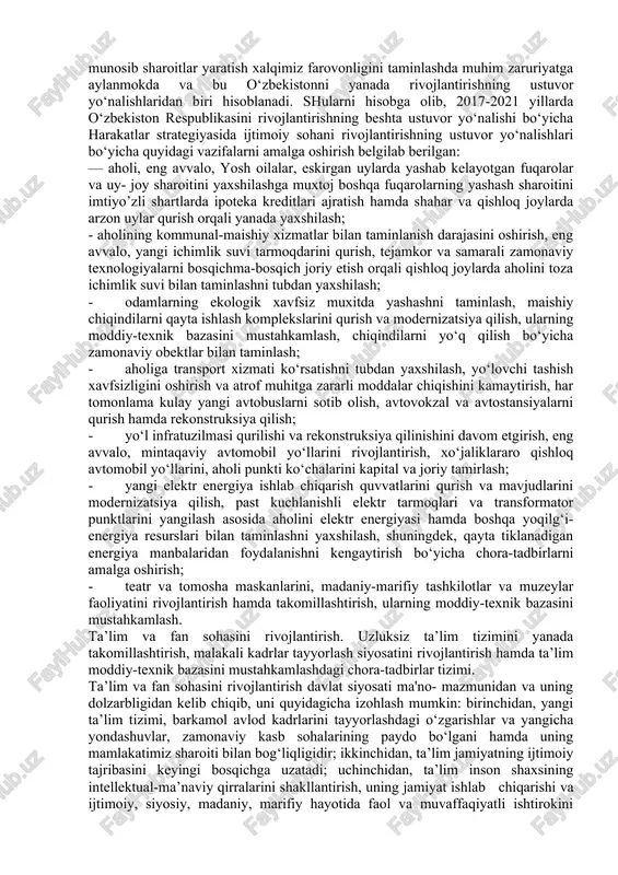 yo‘nalishida jahon va milliy tajribaga asoslangan holda yaxlit tizim yaratildi.ayni vaqtda zamon talabi, mamlakatimiz bosib o‘tgan taraqqiyot yo‘lining chuqur tahlili, aholini ijtimoiy himoyalash va sog‘likni saqlash tizimini takomillashtirish uchun mutlaqo yangicha yondashuv hamda tamoyillarni ishlab chiqish va amalga oshirishni taqo’zo etmoqda. olib borilayotgan islohotlar samarasini yanada oshirish, davlat va jamiyatning har tomonlama jadal rivojlanishi uchun shart-sharoitlar yaratish, mamlakatimizni modernizatsiya qilish hamda hayotning barcha sohalarini liberallashtirish bo‘yicha ustuvor yo‘nalishlarni amalga oshirish maqsadida ishlab chiqilgan xdrakatlar strategiyasida aholini ijtimoiy himoya qilish va sog‘likni saqlash tizimini takomillashtirish, xotin-qizlarning ijtimoiy-siyosiy faolligini oshirish ustuvor yo‘nalishlardan biri sifatida belgilandi.o‘tgan davr mobaynida o‘zbekiston sobiq ittifoqdan meros bo‘lib qolgan tizimlashmagan, umumiy shaklga ega bo‘lgan ijtimoiy himoya tizimini tubdan yaxshilab, tizimli, manzilli harakterga ega bo‘lgan va ko‘lami bo‘yicha aholining barcha katlamlarini har tomonlama himoyalashni tashkil etishga qaratilgan takomillashgan tizimni joriy etdi va bugungi kunga kelib aholiga ijtimoiy kafolatlarni taminlamoqda.bugungi kunda davlat byudjetining qariyb 60 foizi ijtimoiy sohani rivojlantirishga yo‘naltirilmoqda. …