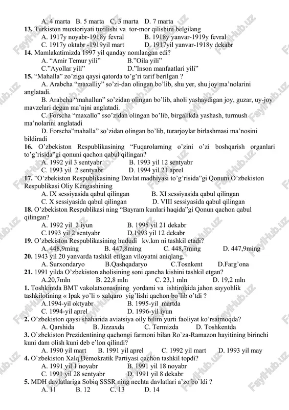 i qaysi shaharda bo’lib o’tdi? a. moskva b. toshkent c. almati d. ostona 4. nufuzli xalqaro tashkilot –yevropada xavfsizlik va hamkorlik tashkiloti –yxht ga o`zbekiston qachon a`z o bo`ldi? a. 1992 yil yanvar b. 1992 yil fevral c. 1992 yil mart d. 1992 yil aprel 5. turkiston muxtoriyati hukumati qancha muddat faoliyat ko’rsatdi ? a. 3 yil b. 3 oy c. 72 kun d. 40 kun. 6.1918-y 18 fevralda turkiston muxtoriyatida o’tkazilgan to’ntarishdan so’ng “sho’roi ulamo” hokimiyatni kimga topshirdi? a. sho’rolarga b. kichik ergashga c. madaminbekga d. f.xo’jayevga 7. 1993-yil martda qizil o`rdada markaziy osiyo davlatlari boshliqlarining rossiya davlat delegatsiyasi ishtirokida anjumani bo`lib o`tdi.unda qanday muammo qo`yildi? a. orol muammosi b. ekologiya muammosi c. halokat zonalari aholisiga gumanitar yordam d. barchasi to`g`ri 8. nechanchi yilda poytaxtimizning yunusobod tumanida qatag`on qurbonlari xotirasiga bag`ishlab shahidlar xotirasi xiyoboni bunyod etildi? a. 2000 yil b. 2001 yil c. 2002 yil d. 2003 yil 9. …