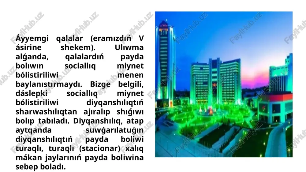 qalalardıń tariyxiy qáliplesiwi - Page 4