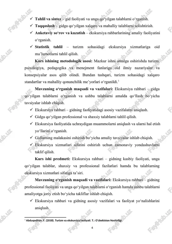 an maxsus xizmat turidir. bu jarayonda gid faqat axborot yetkazuvchi emas, balki turistlarning madaniy-muloqot jarayonini tashkil etuvchi shaxs sifatida maydonga chiqadi. ekskursiyalar nafaqat bilim olish manbai, balki dam olishning foydali va samarali shakli sifatida ham katta ahamiyatga ega. ekskursiya rahbari faoliyati esa madaniy merosni asrash, uning mazmunini targ‘ib qilish va kelajak avlodga yetkazishda muhim vosita hisoblanadi. tadqiqotning maqsadi va vazifalari: ushbu kurs ishi gidning ekskursiya rahbari sifatidagi roli va unga qo‘yilgan talablarni o‘rganish, shuningdek, ushbu sohada uchraydigan muammolarni tahlil qilish va ularni hal qilish bo‘yicha amaliy tavsiyalar ishlab chiqishni maqsad qiladi. tadqiqotning asosiy vazifalari: · ekskursiya rahbari va gidning vazifalari, o‘rni va ahamiyatini aniqlash. · gidga qo‘yilgan umumiy va maxsus talablarni o‘rganish. · ekskursiya rahbarining malakasi va faoliyatida talab etiladigan bilim va ko‘nikmalarni aniqlash. · ekskursiya faoliyatida uchraydigan muammolar va ularni hal etish usullarini tahlil qilish. · gid faoliyatini takomillashtirish bo‘yicha tavsiyalar ishlab chiqish. kurs ishining tarkibiy qismi: ushbu kurs …